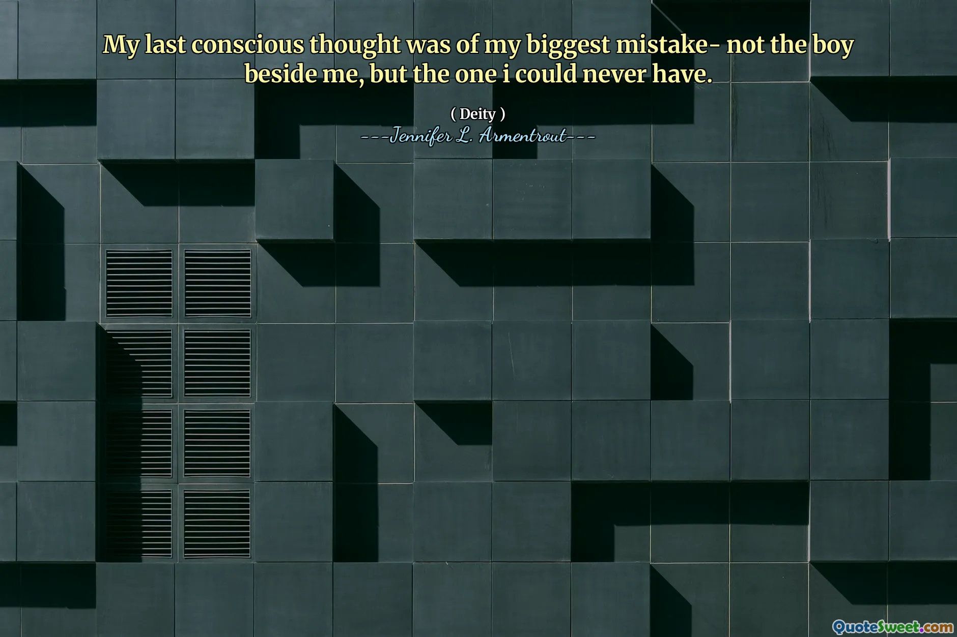 My last conscious thought was of my biggest mistake- not the boy beside me, but the one i could never have.