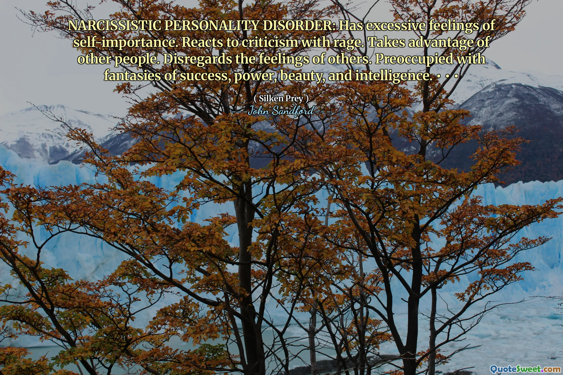 NARCISSISTIC PERSONALITY DISORDER: Has excessive feelings of self-importance. Reacts to criticism with rage. Takes advantage of other people. Disregards the feelings of others. Preoccupied with fantasies of success, power, beauty, and intelligence. • • •