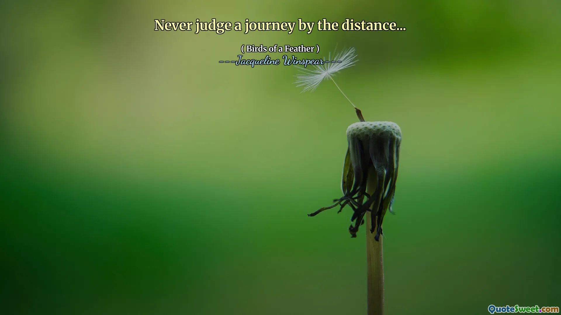 Bir yolculuğu asla uzaktan yargılama ...