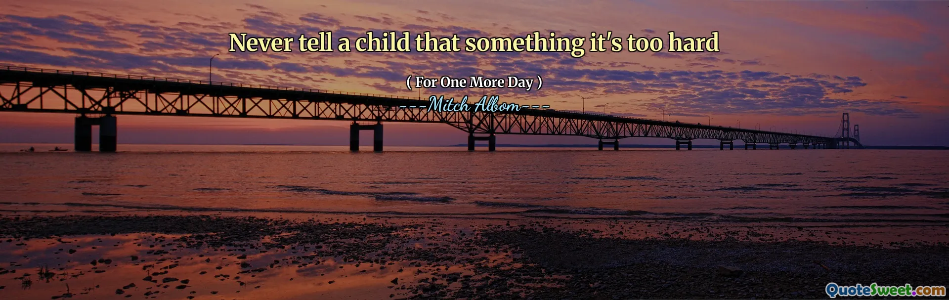 永远不要告诉孩子太难了
