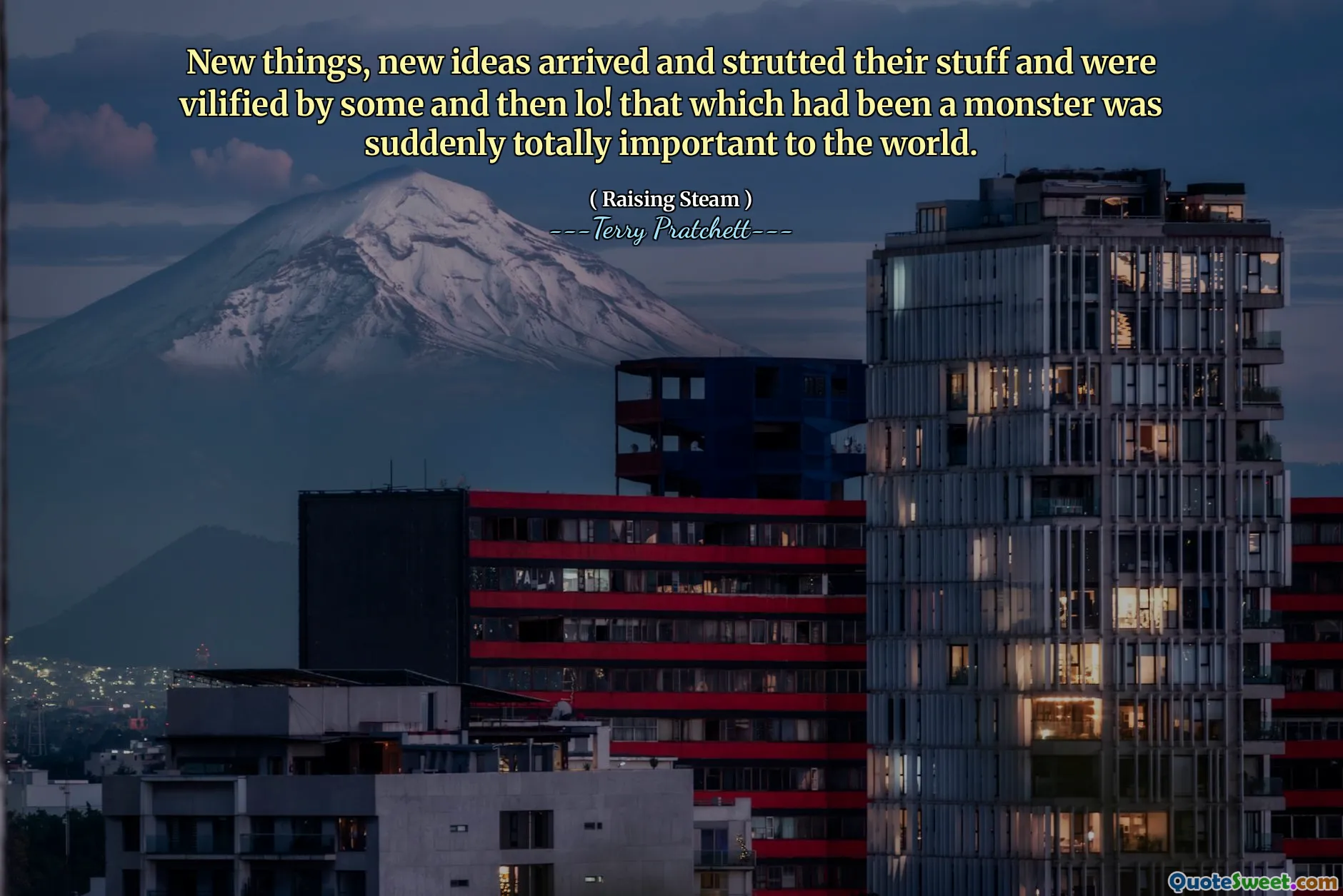 New things, new ideas arrived and strutted their stuff and were vilified by some and then lo! that which had been a monster was suddenly totally important to the world.