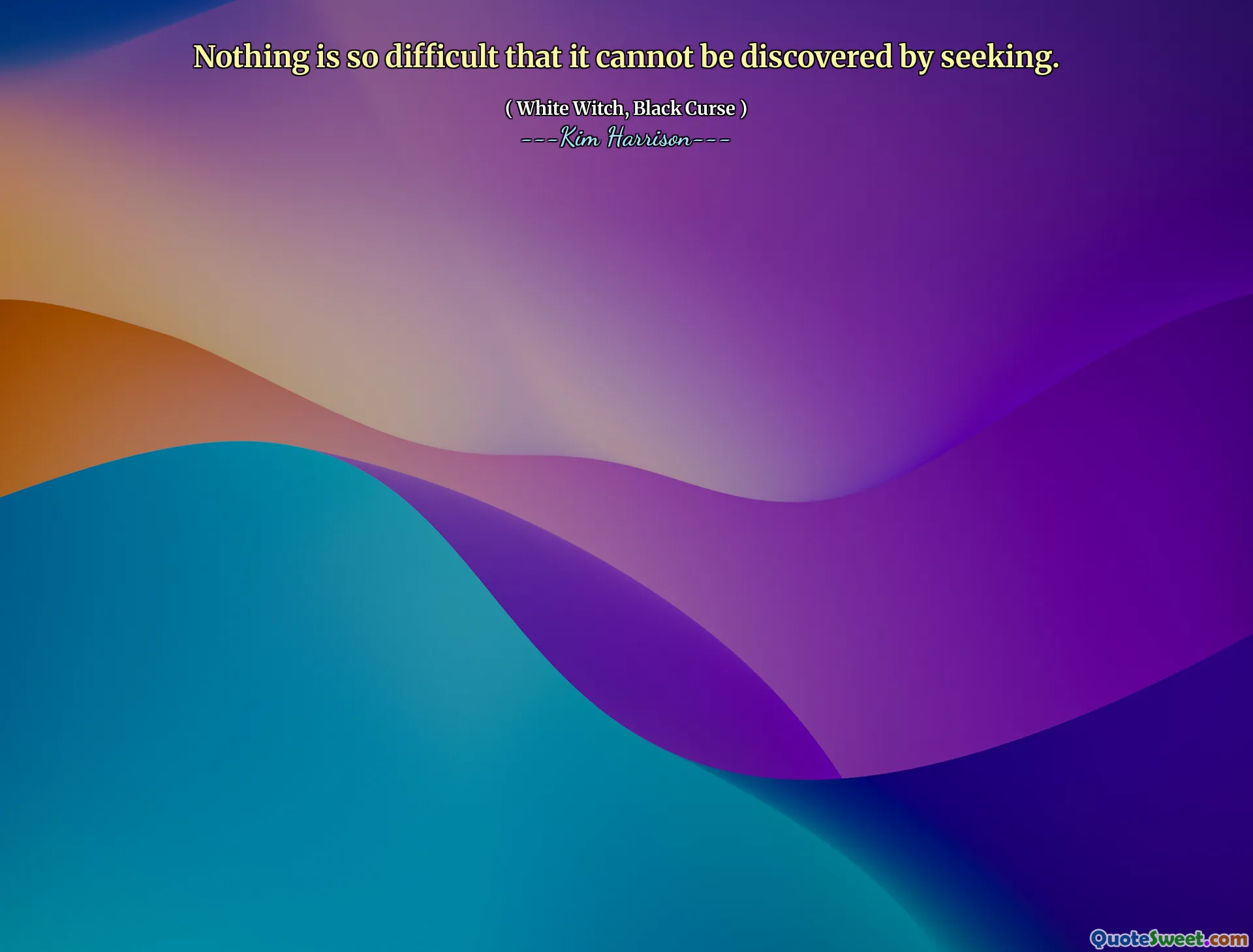 Nothing is so difficult that it cannot be discovered by seeking.