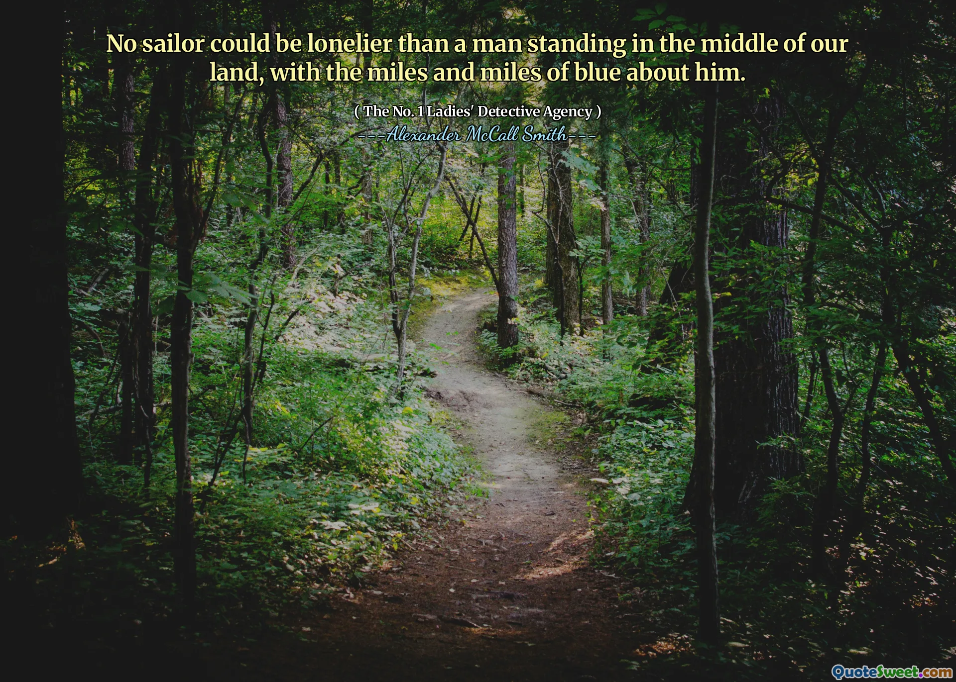 没有比一个站在我们土地中间的人更孤单，他周围有几英里的蓝色。