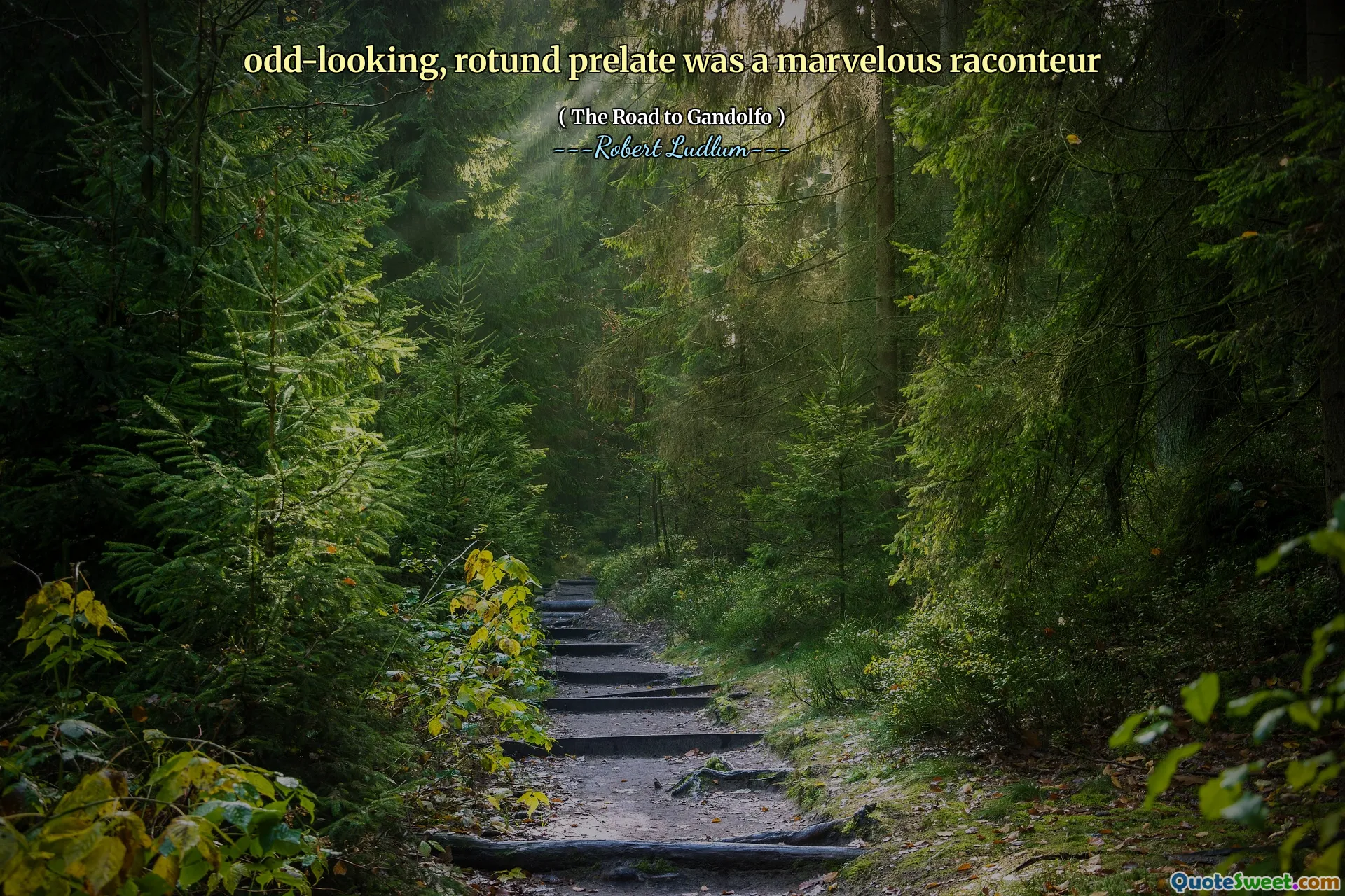 长相奇特、身材圆润的主教是一位出色的健谈者