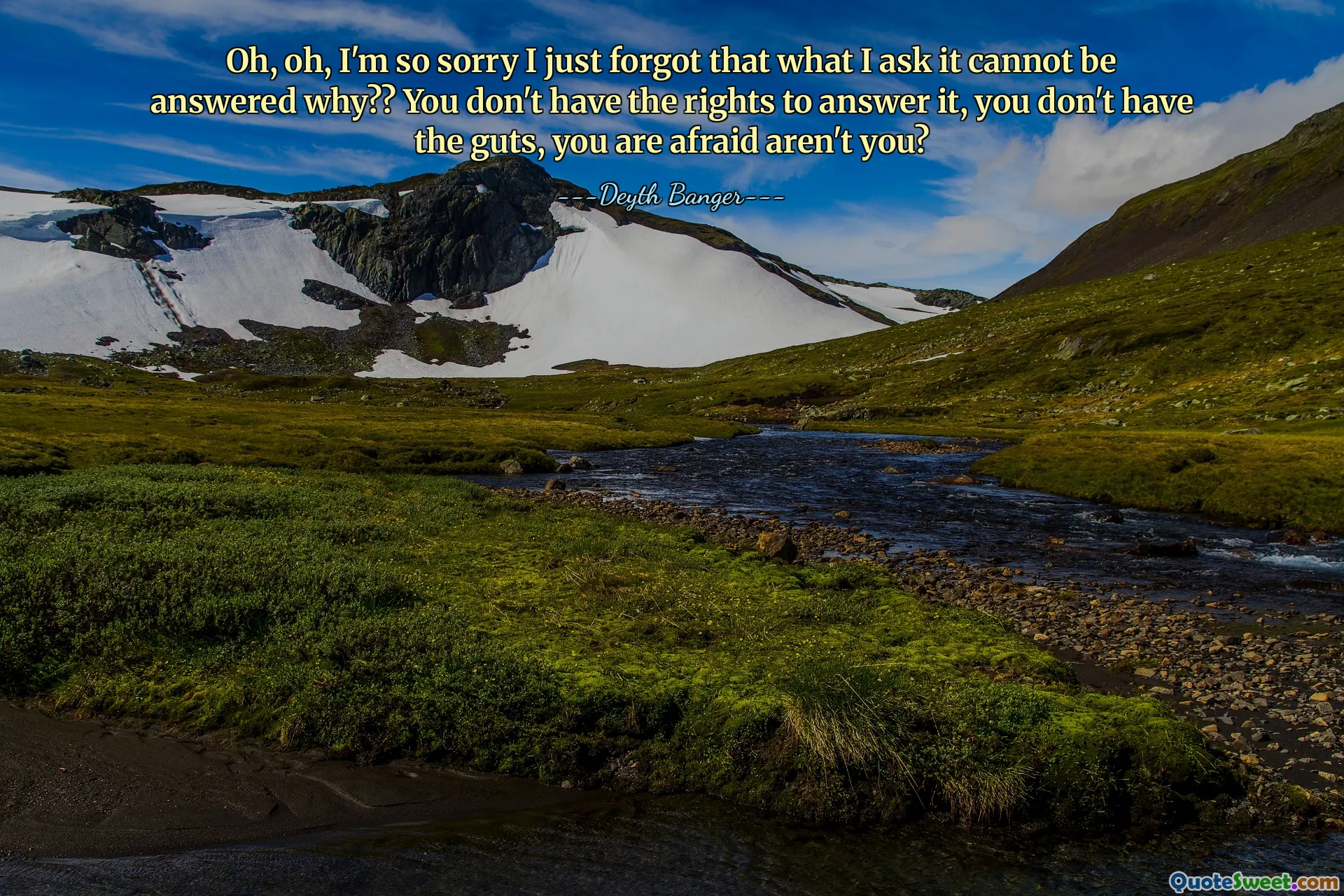 Oh, oh, I'm so sorry I just forgot that what I ask it cannot be answered why?? You don't have the rights to answer it, you don't have the guts, you are afraid aren't you?