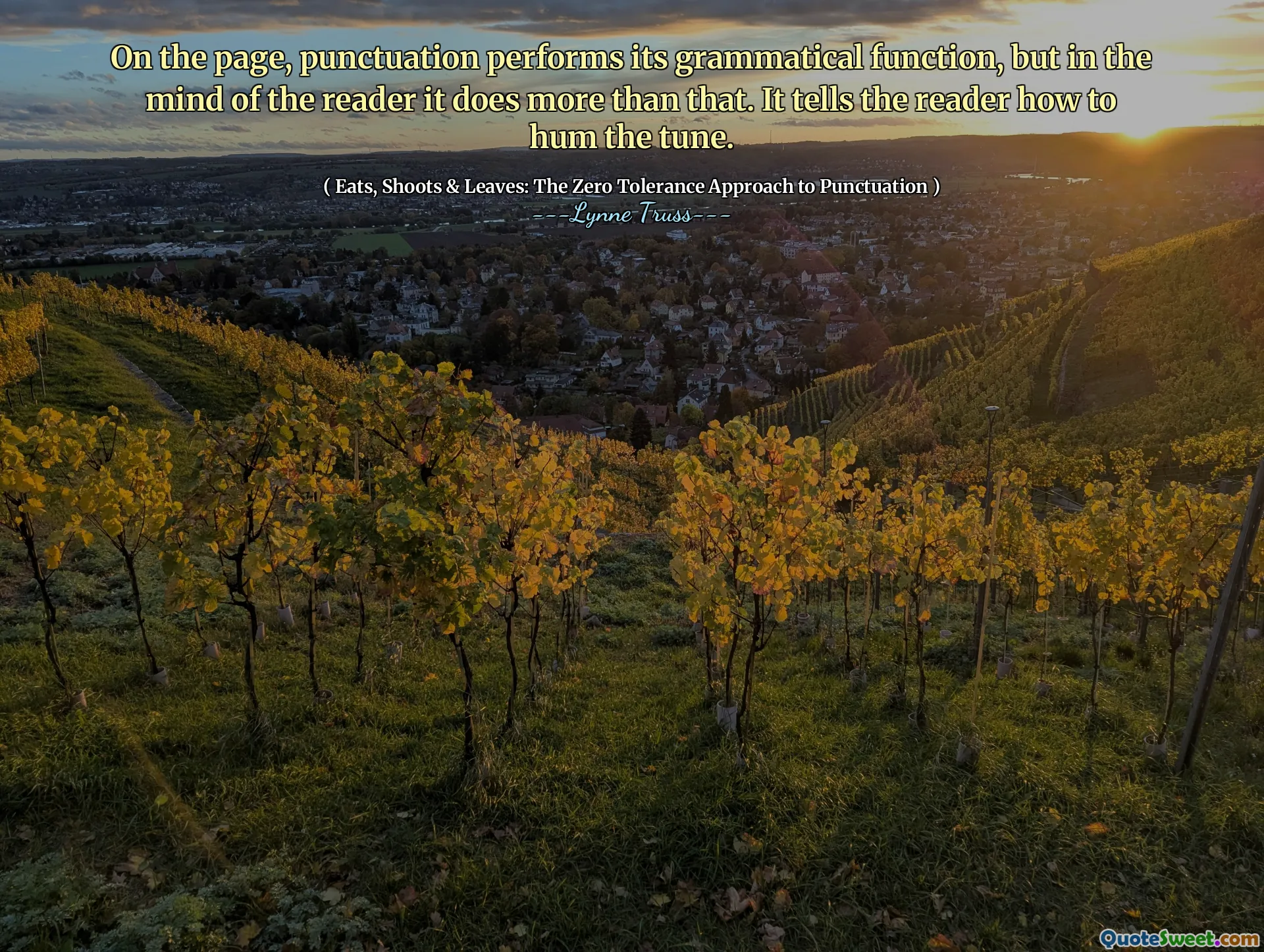 On the page, punctuation performs its grammatical function, but in the mind of the reader it does more than that. It tells the reader how to hum the tune.