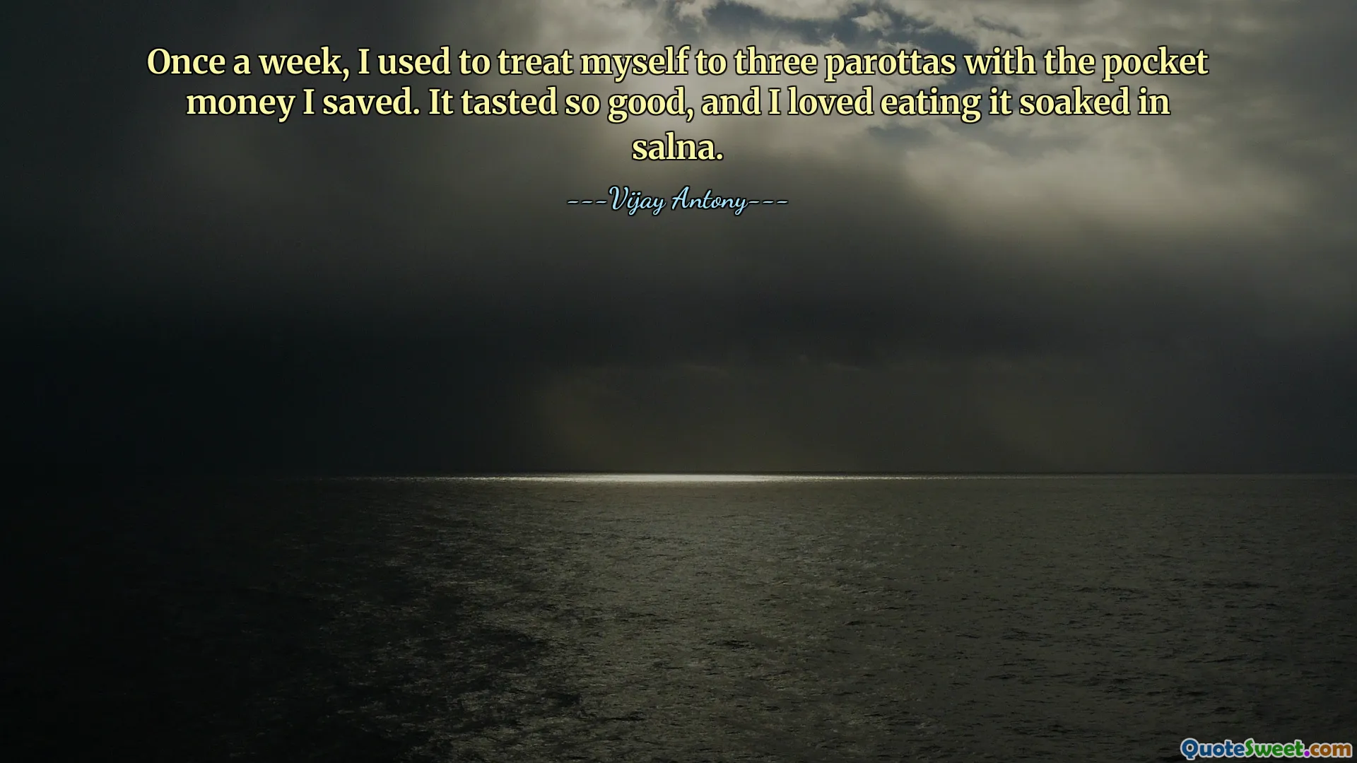 Once a week, I used to treat myself to three parottas with the pocket money I saved. It tasted so good, and I loved eating it soaked in salna.