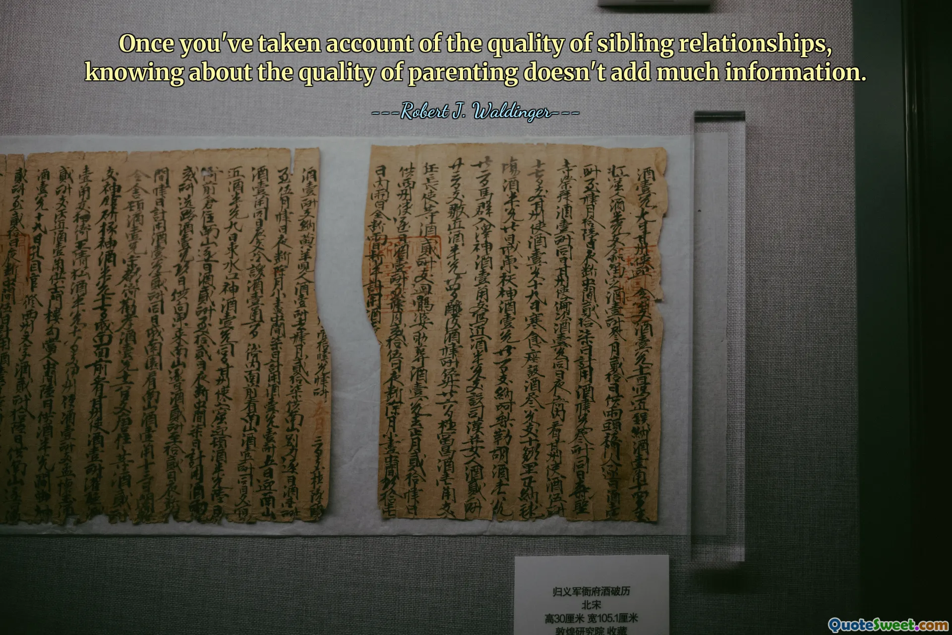 Depois de levar em conta a qualidade dos relacionamentos entre irmãos, saber sobre a qualidade da paternidade não acrescenta muita informação.