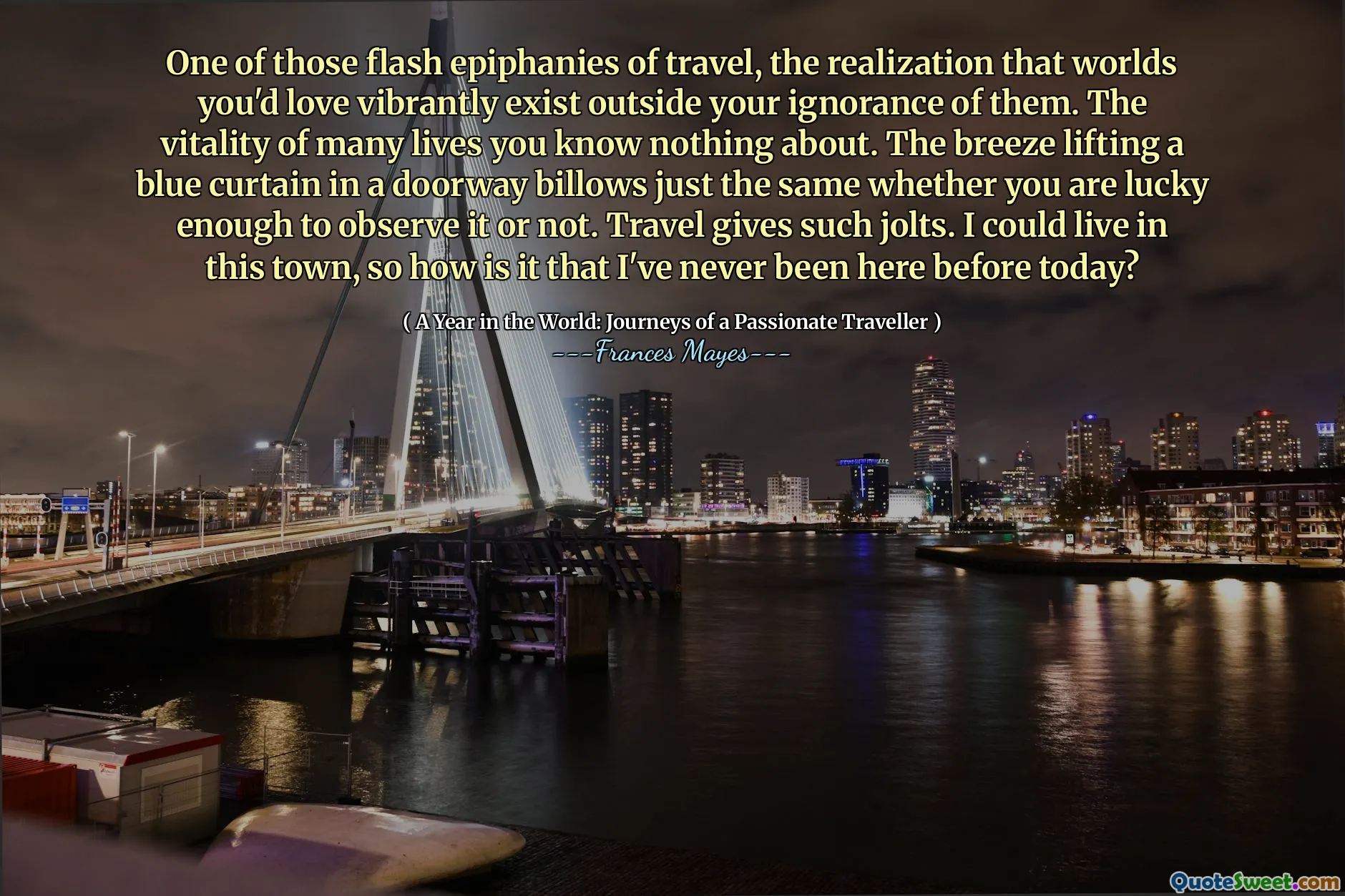 One of those flash epiphanies of travel, the realization that worlds you'd love vibrantly exist outside your ignorance of them. The vitality of many lives you know nothing about. The breeze lifting a blue curtain in a doorway billows just the same whether you are lucky enough to observe it or not. Travel gives such jolts. I could live in this town, so how is it that I've never been here before today?