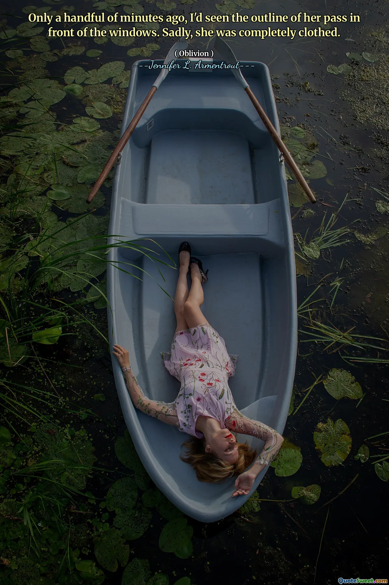 Only a handful of minutes ago, I'd seen the outline of her pass in front of the windows. Sadly, she was completely clothed.