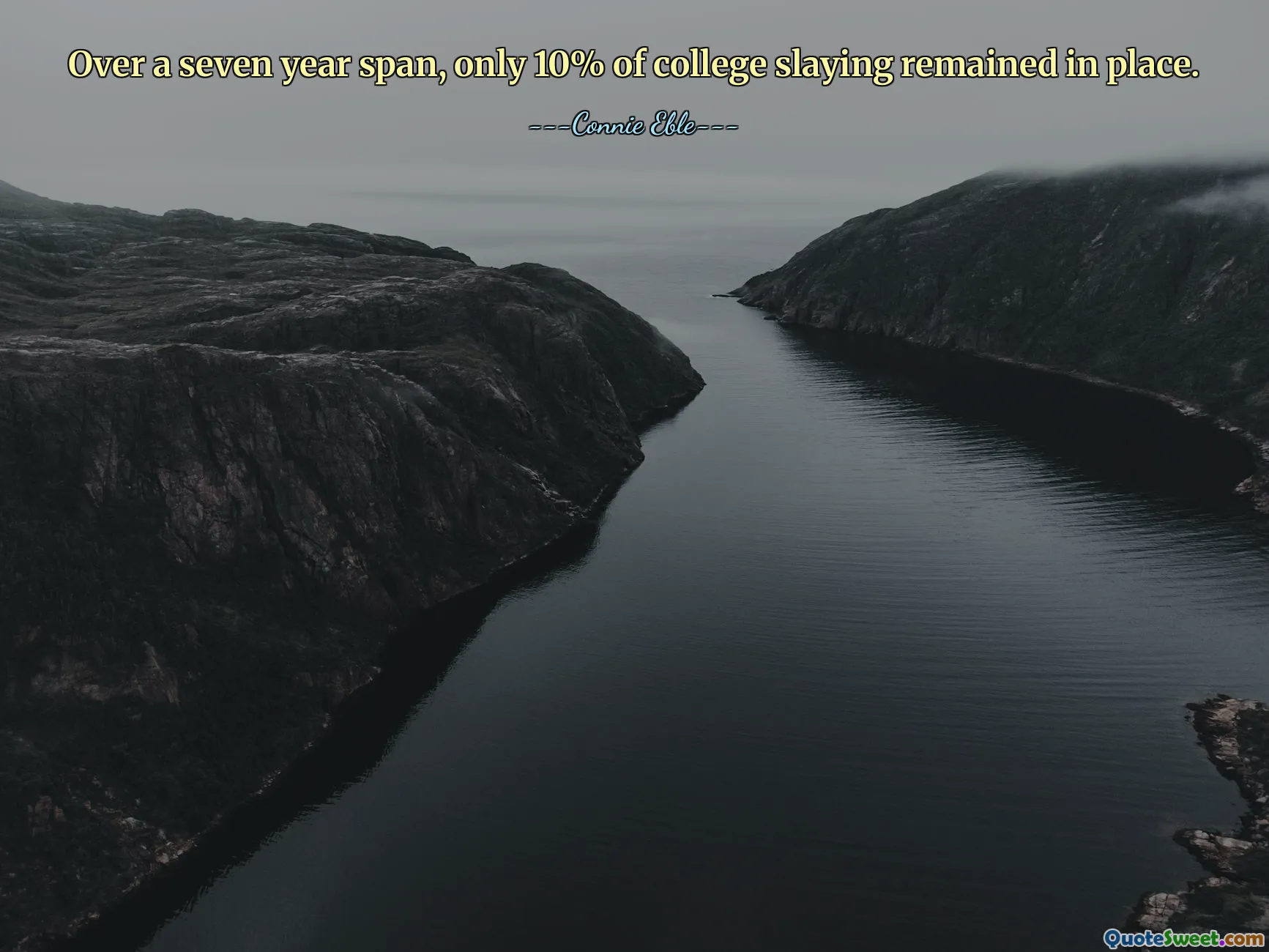 Over a seven year span, only 10% of college slaying remained in place.