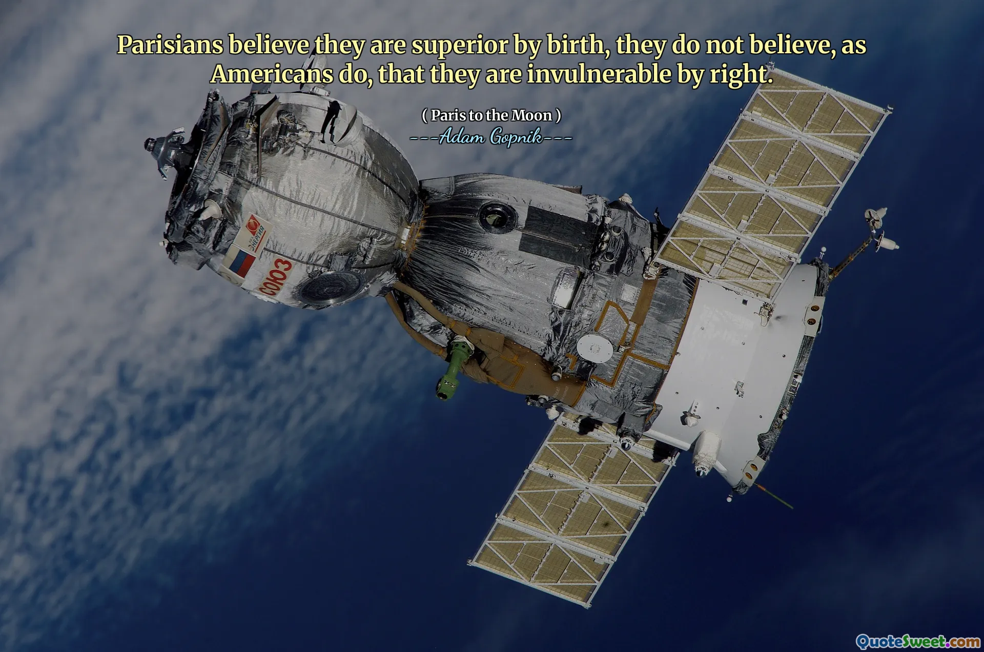 巴黎人认为，他们在出生时表现出色，他们不像美国人那样相信自己是无敌的。