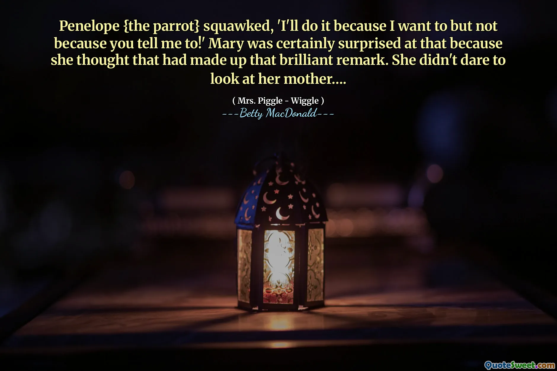Penelope {the parrot} squawked, 'I'll do it because I want to but not because you tell me to!' Mary was certainly surprised at that because she thought that had made up that brilliant remark. She didn't dare to look at her mother….