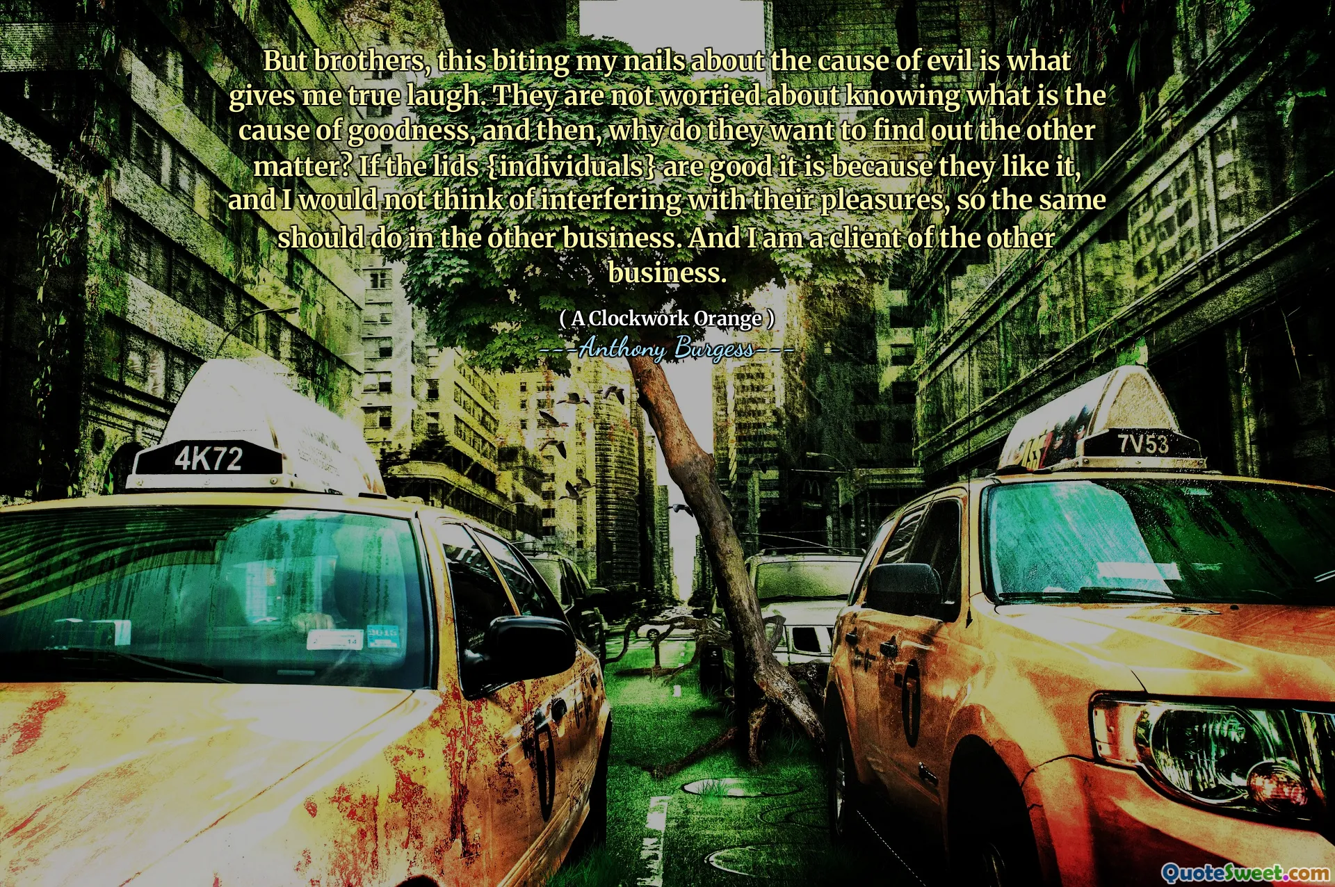 But brothers, this biting my nails about the cause of evil is what gives me true laugh. They are not worried about knowing what is the cause of goodness, and then, why do they want to find out the other matter? If the lids {individuals} are good it is because they like it, and I would not think of interfering with their pleasures, so the same should do in the other business. And I am a client of the other business.