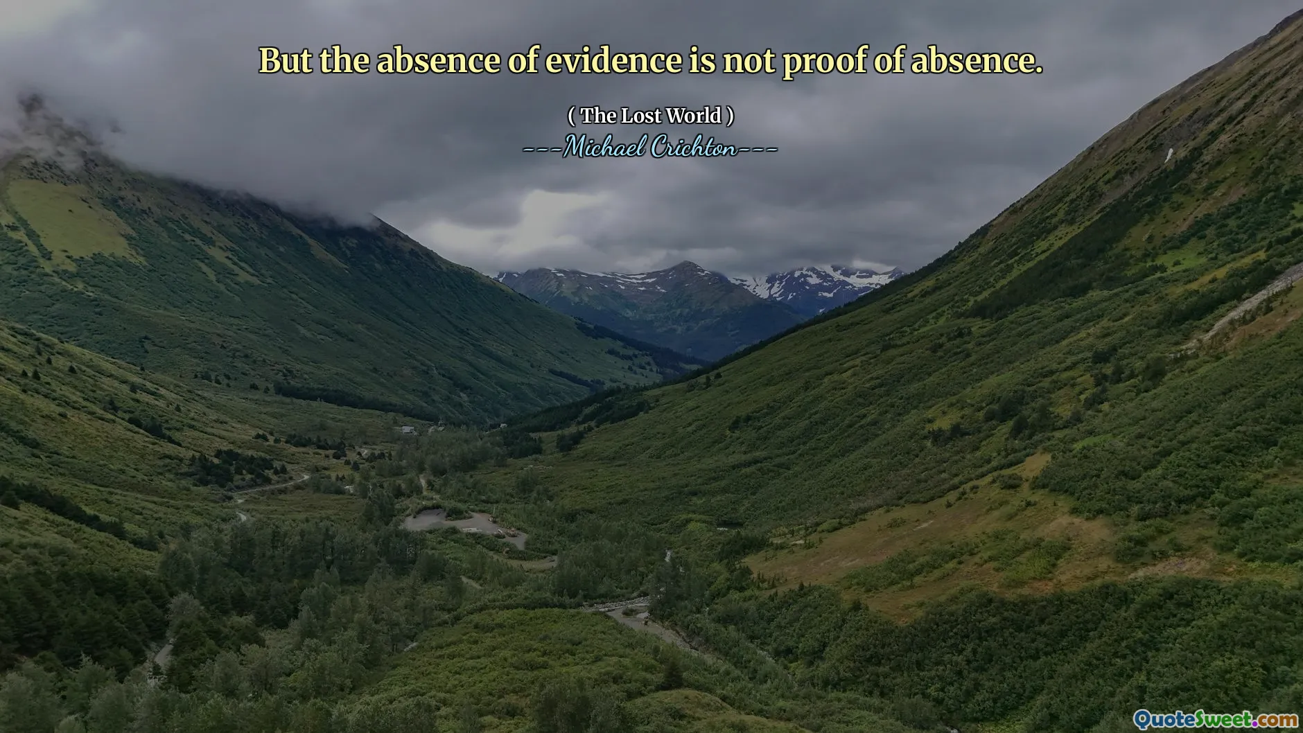 But the absence of evidence is not proof of absence.