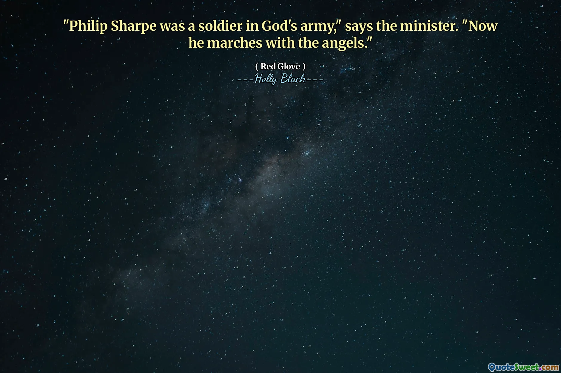 "Philip Sharpe was a soldier in God's army," says the minister. "Now he marches with the angels."