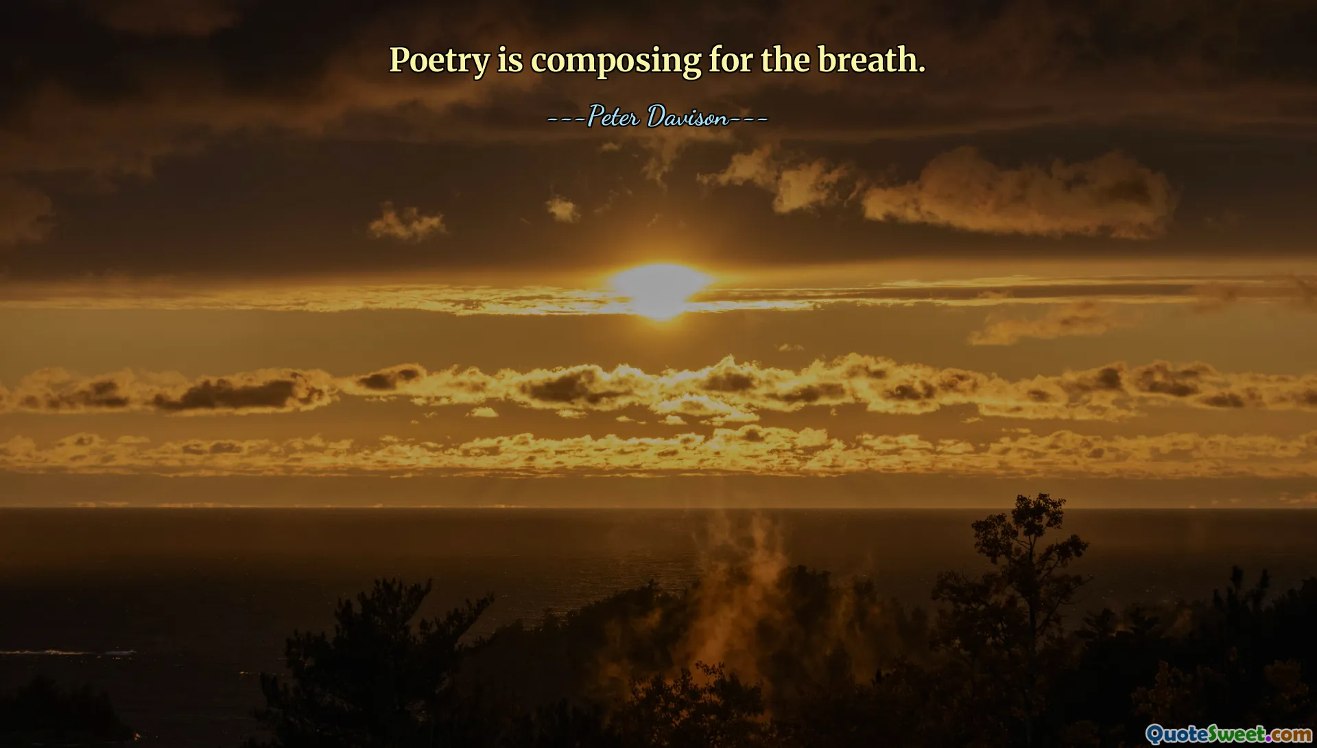 Poetry is composing for the breath.
