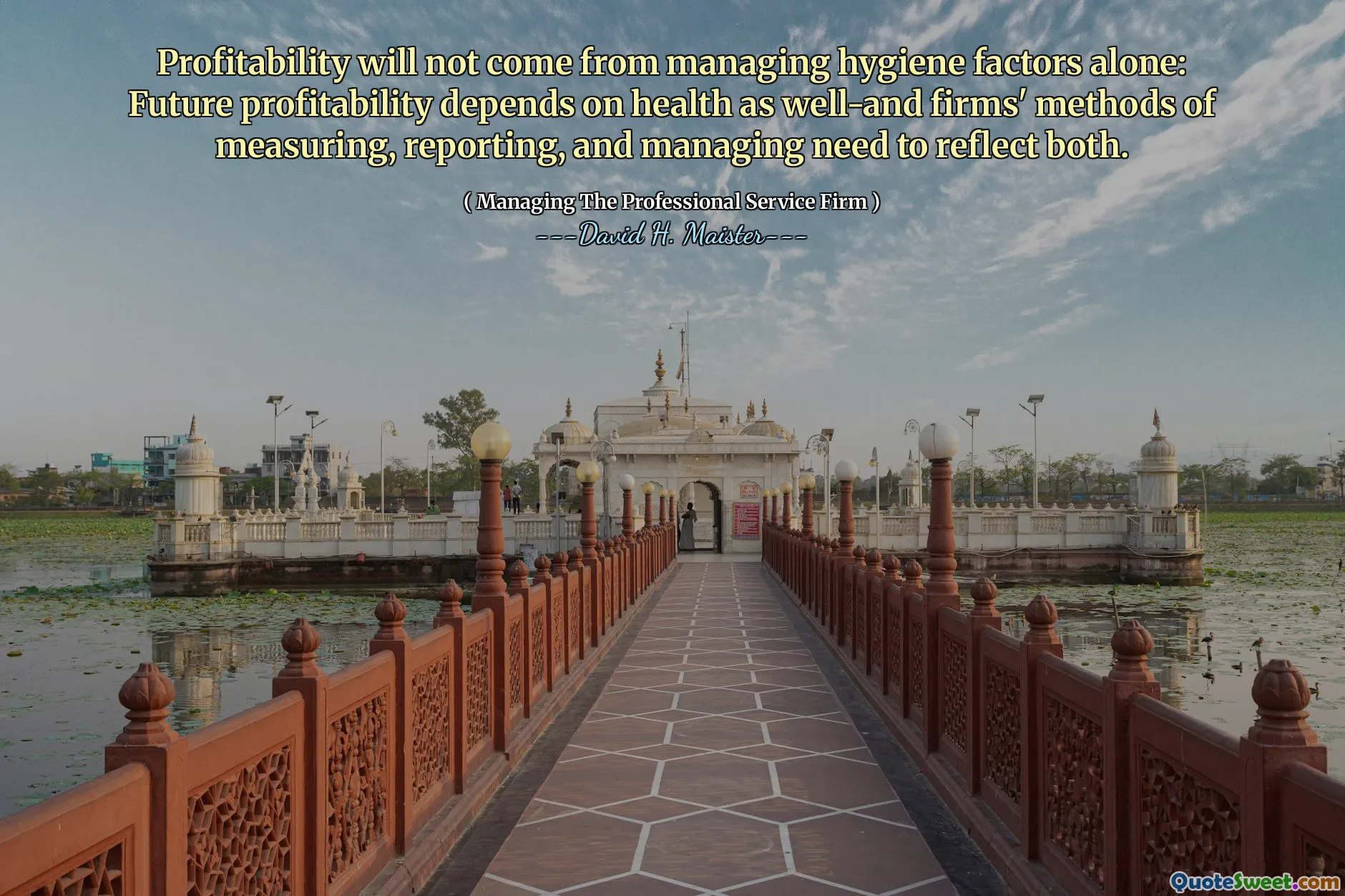 De winstgevendheid zal niet komen van het beheren van hygiënefactoren alleen: toekomstige winstgevendheid hangt ook af van de gezondheid en de methoden van bedrijven voor het meten, rapporteren en beheren van bedrijven moeten beide weerspiegelen.