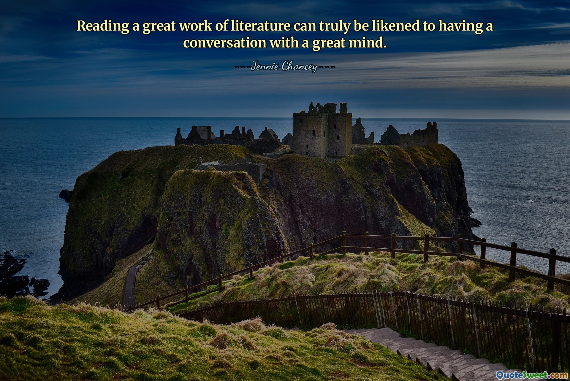 Reading a great work of literature can truly be likened to having a conversation with a great mind.