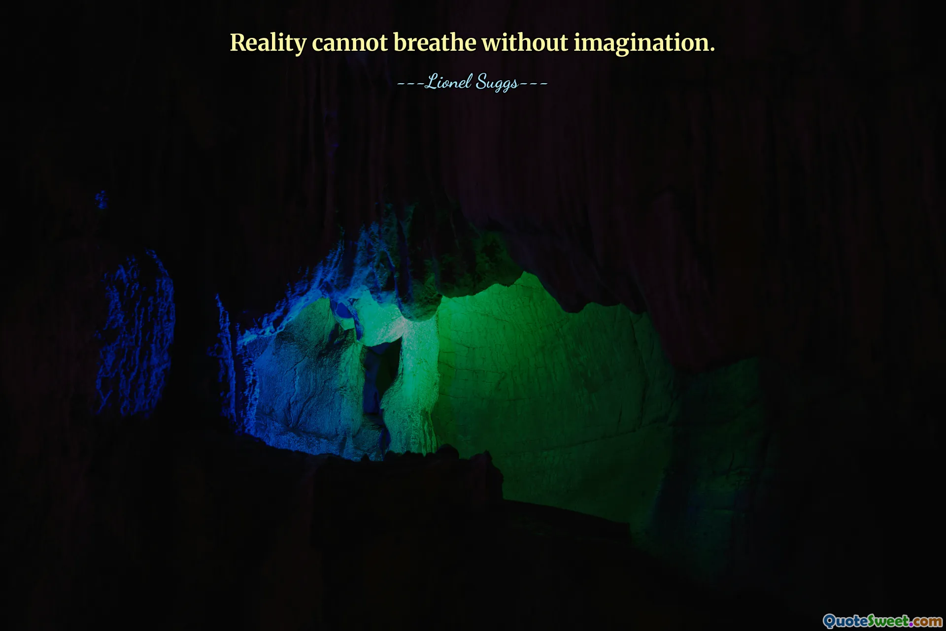 Reality cannot breathe without imagination.