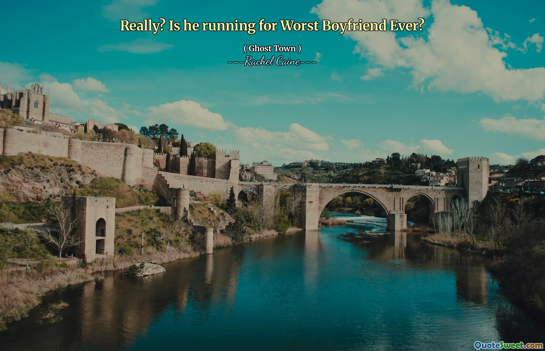 Really? Is he running for Worst Boyfriend Ever?