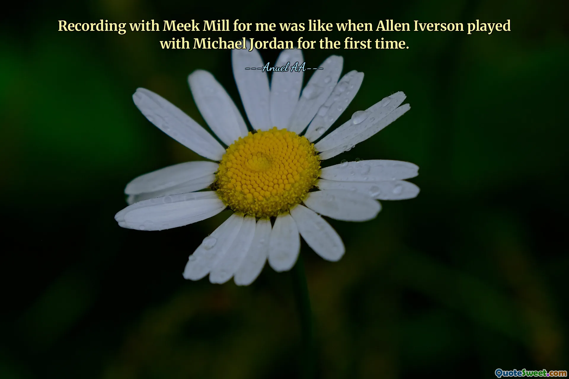 Recording with Meek Mill for me was like when Allen Iverson played with Michael Jordan for the first time.