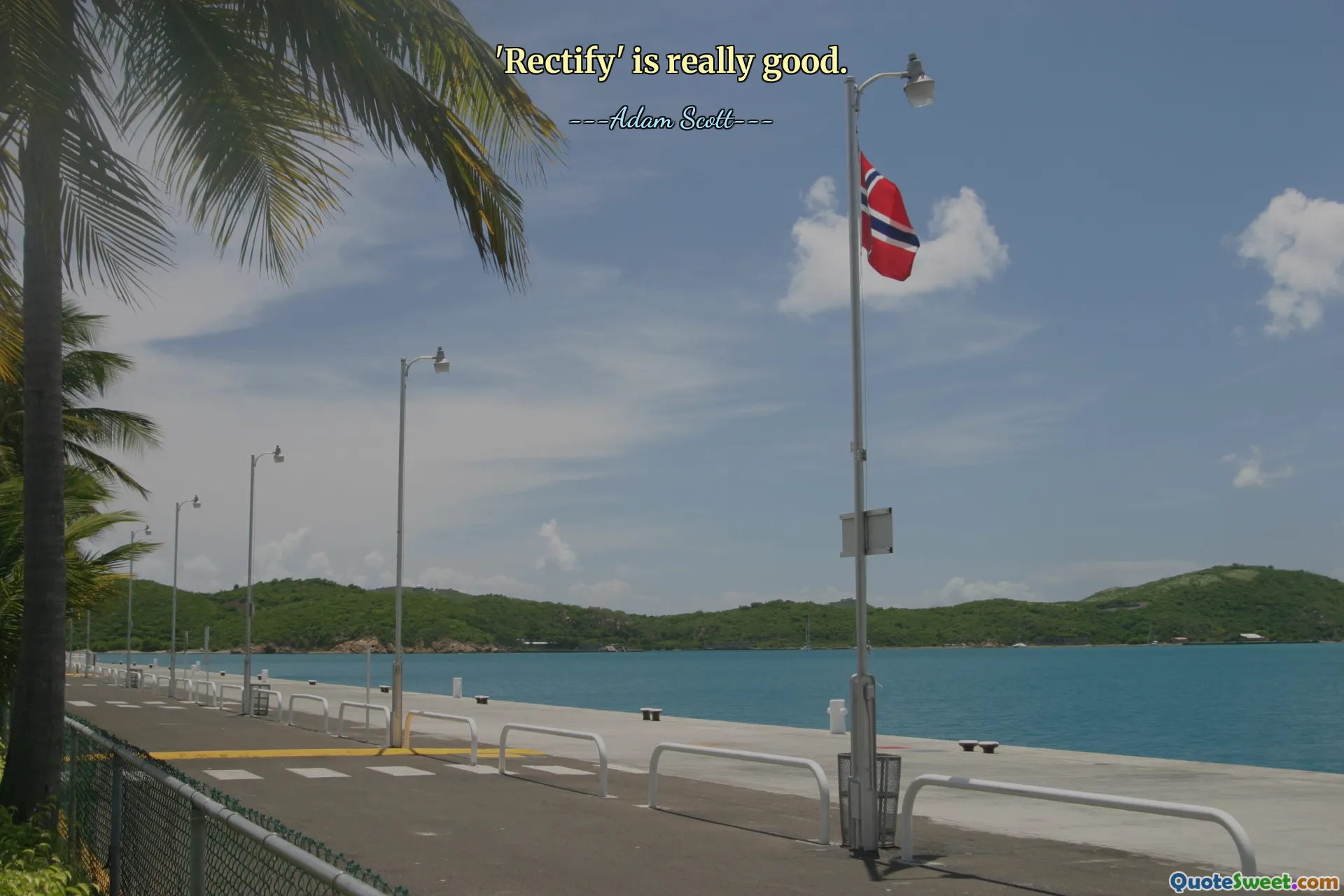 'Rectify' is really good.