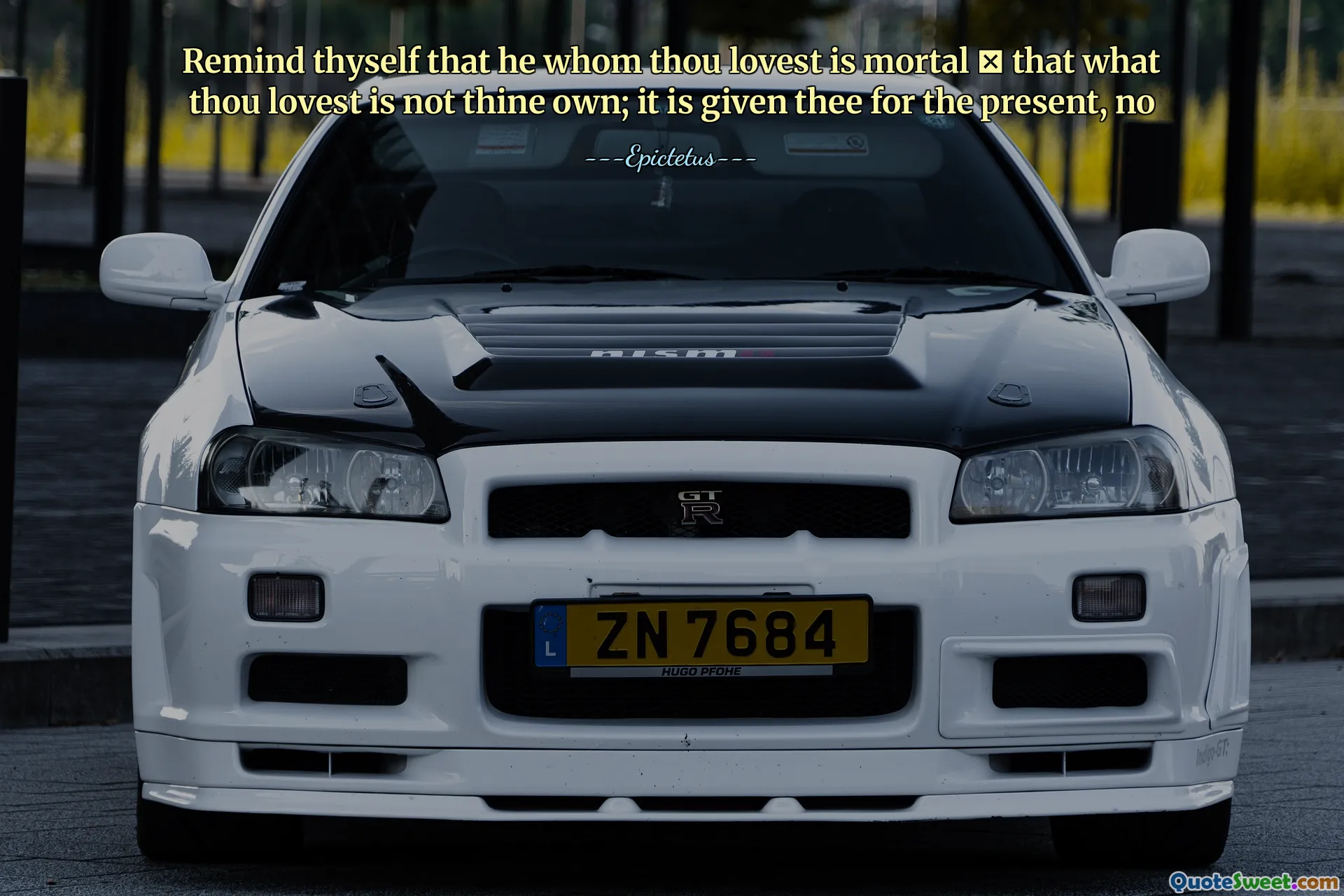 Przypomnij o tym, że ten, którego kochasz, jest śmiertelnym, co
Kochasz się, nie jesteś twój; Otrzymuje cię dla teraźniejszości, nie