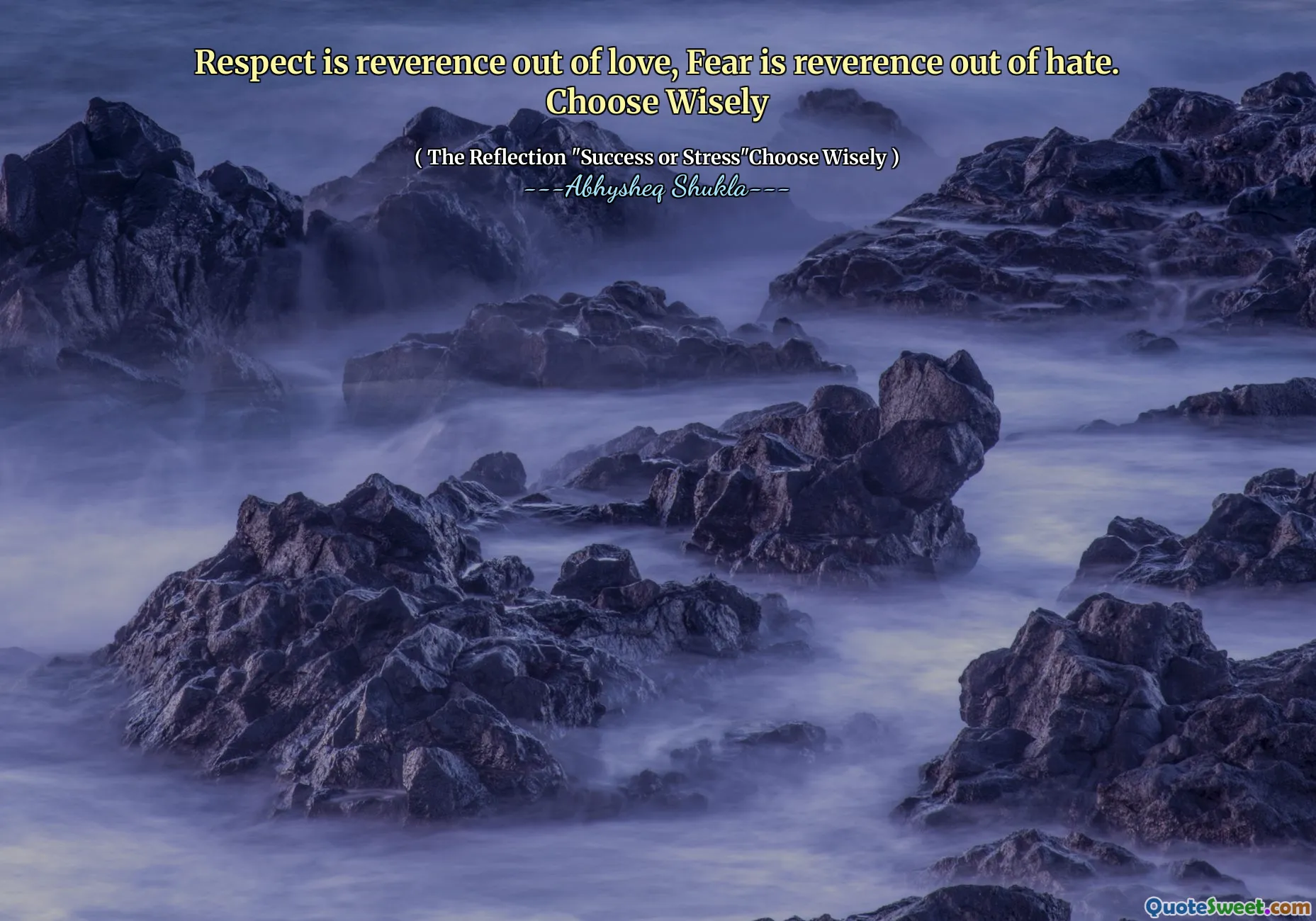 Respect is reverence out of love, Fear is reverence out of hate. Choose Wisely