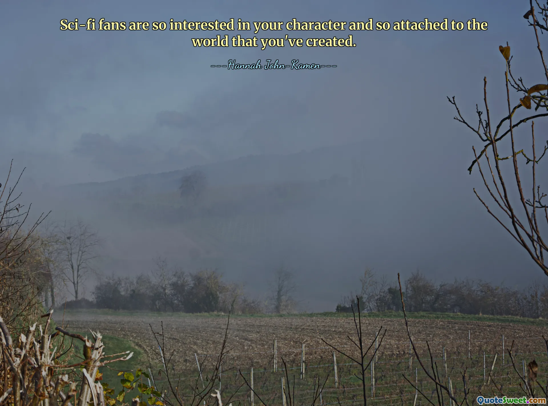 Fanoušci sci-fi se tak zajímají o vaši postavu a jsou tak připoutáni ke světu, který jste vytvořili.