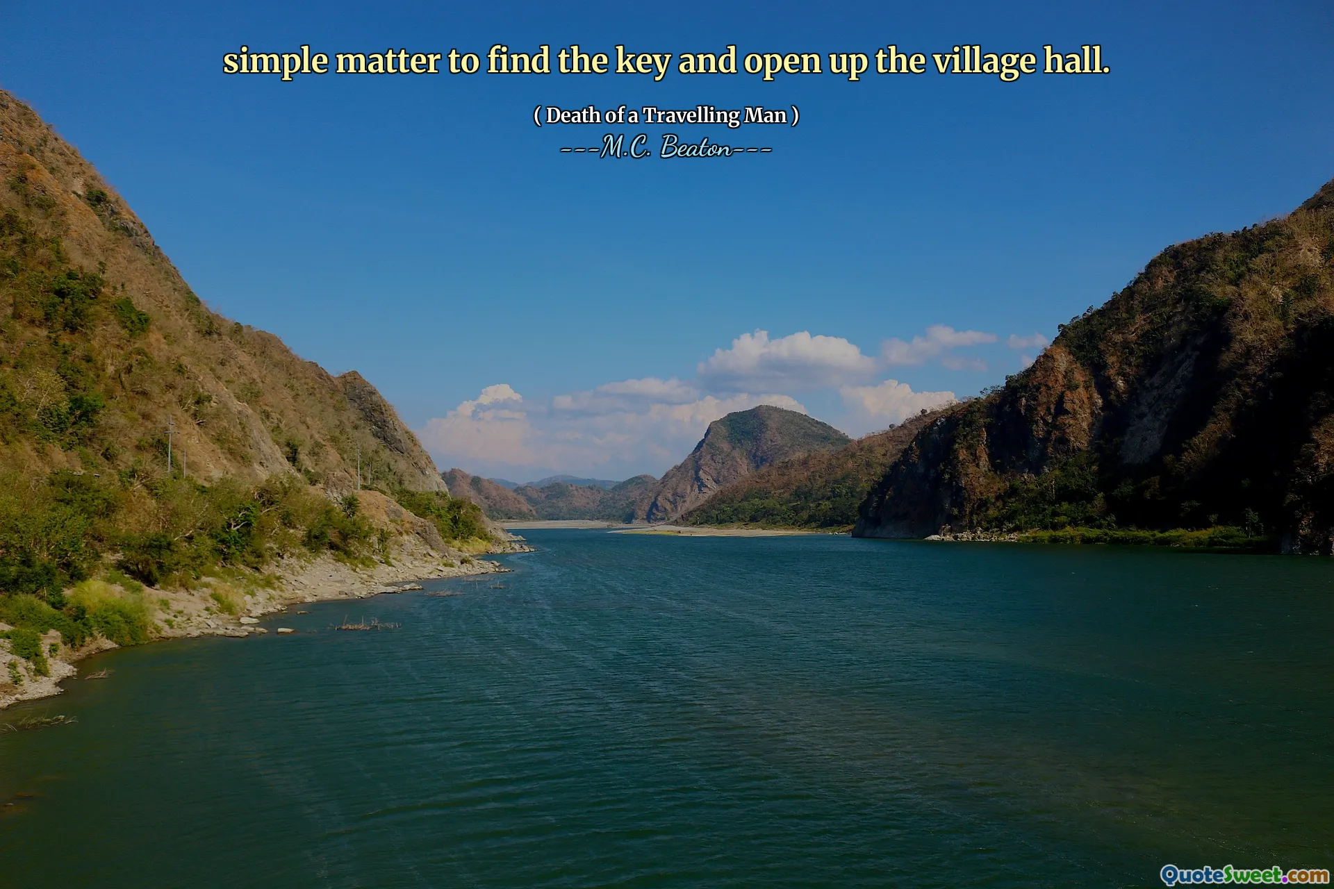 simple matter to find the key and open up the village hall.