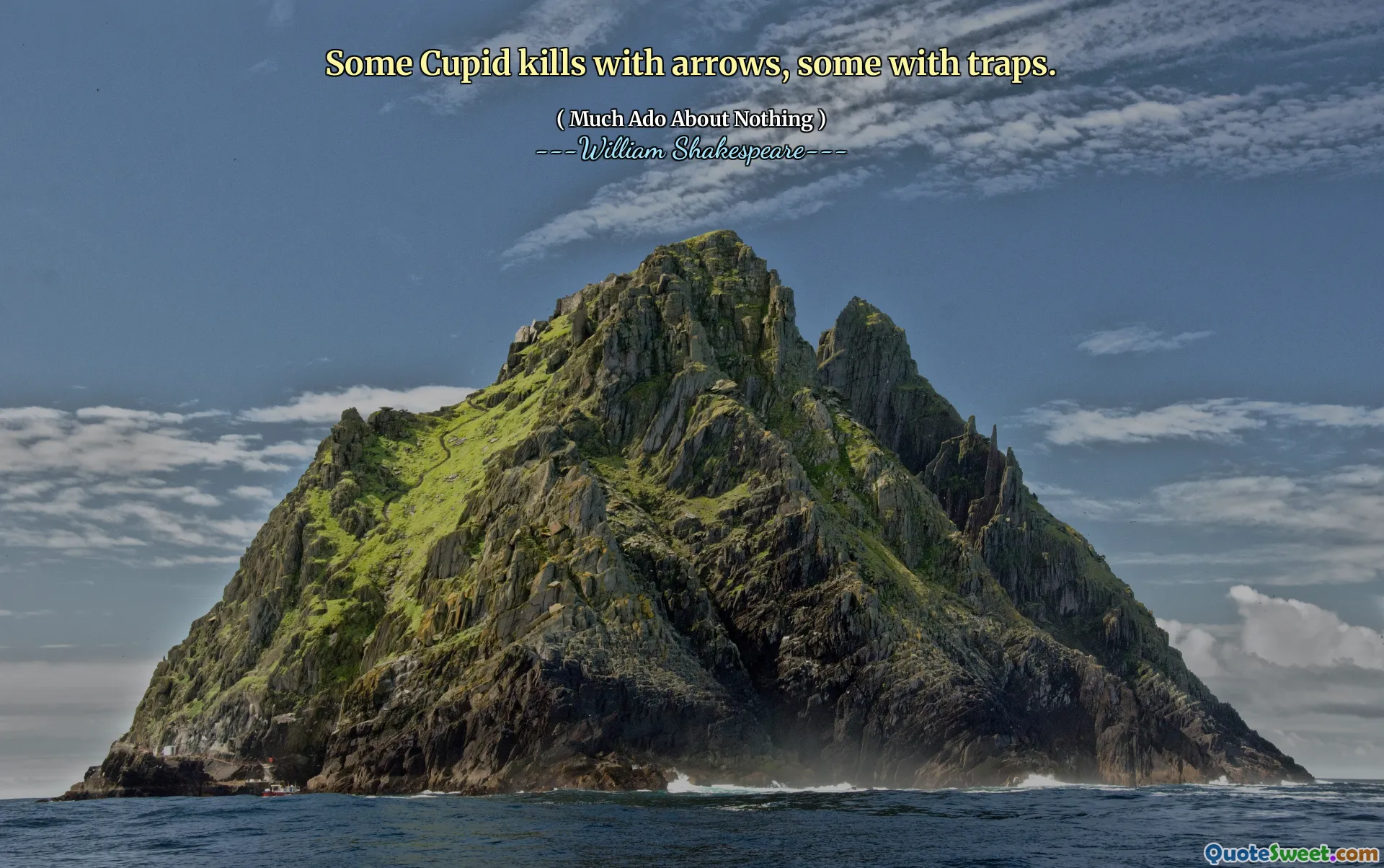 Some Cupid kills with arrows, some with traps.