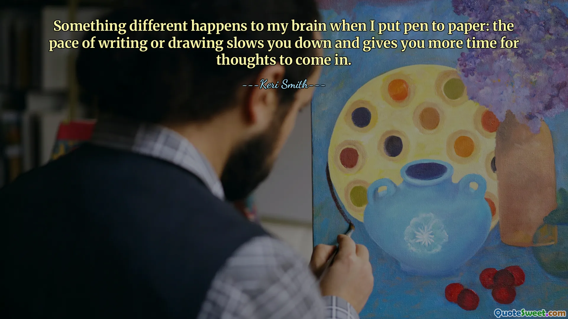 Something different happens to my brain when I put pen to paper: the pace of writing or drawing slows you down and gives you more time for thoughts to come in.