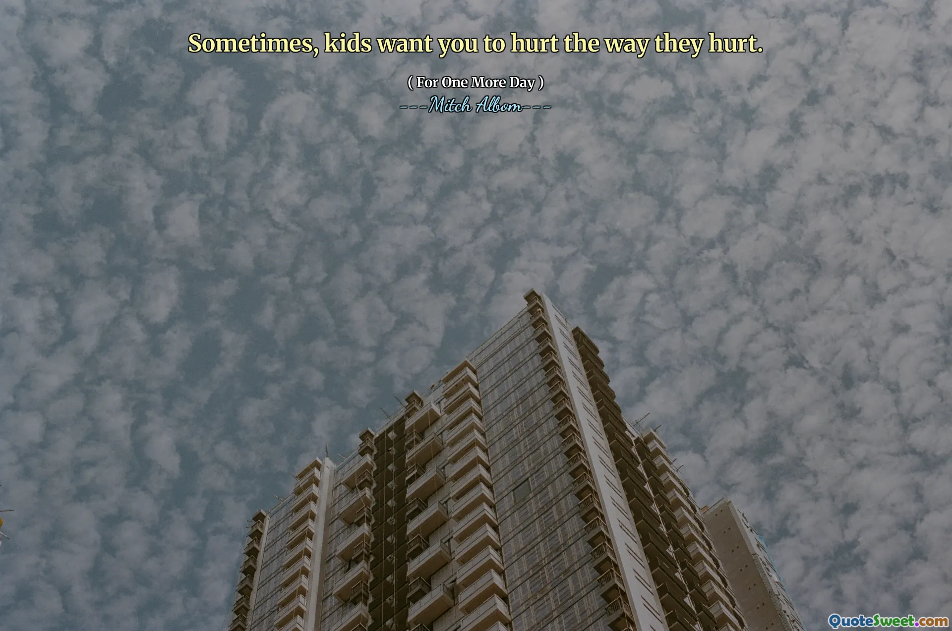 有时，孩子们希望您伤害他们的伤害。