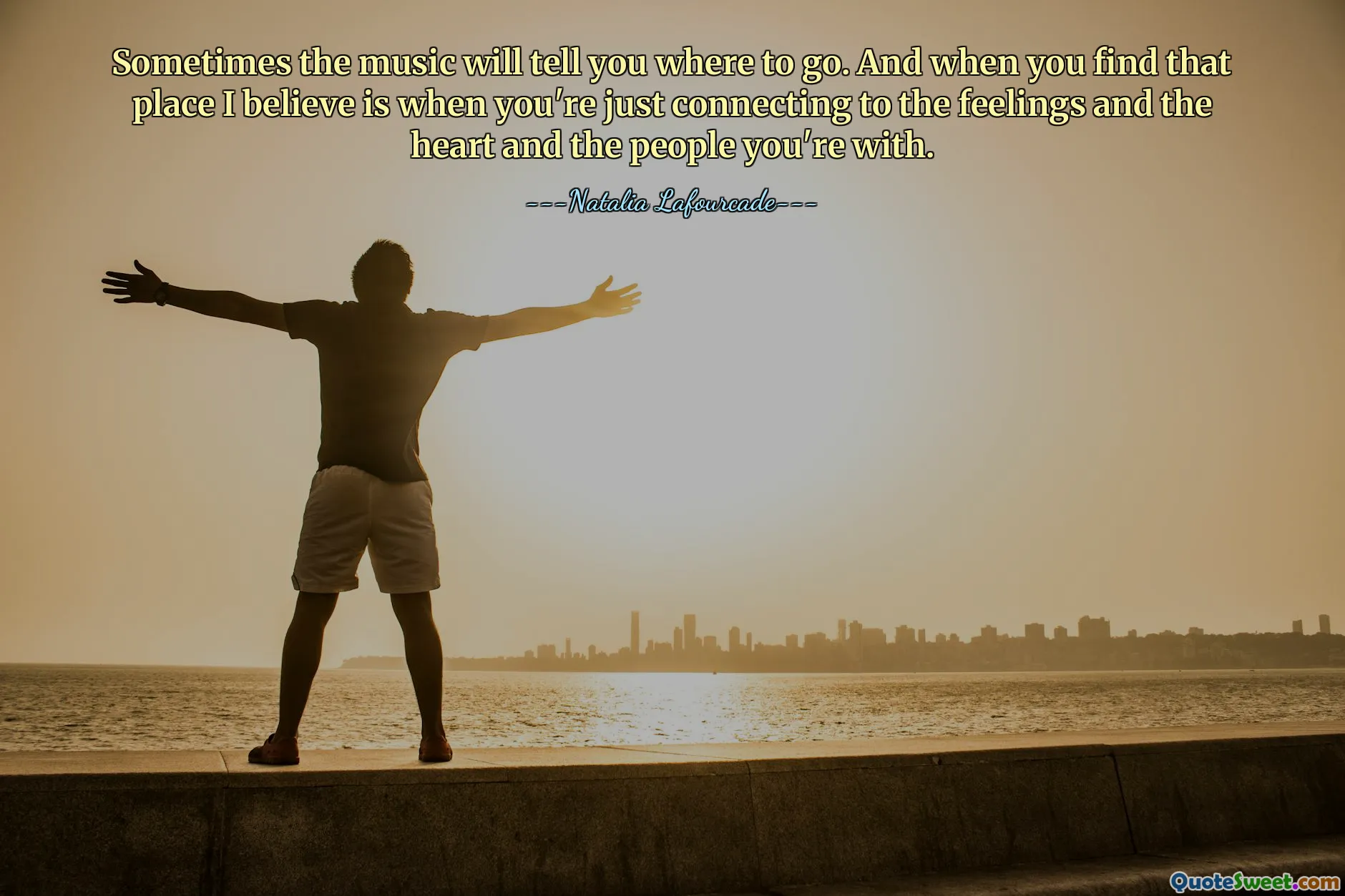 Sometimes the music will tell you where to go. And when you find that place I believe is when you're just connecting to the feelings and the heart and the people you're with.