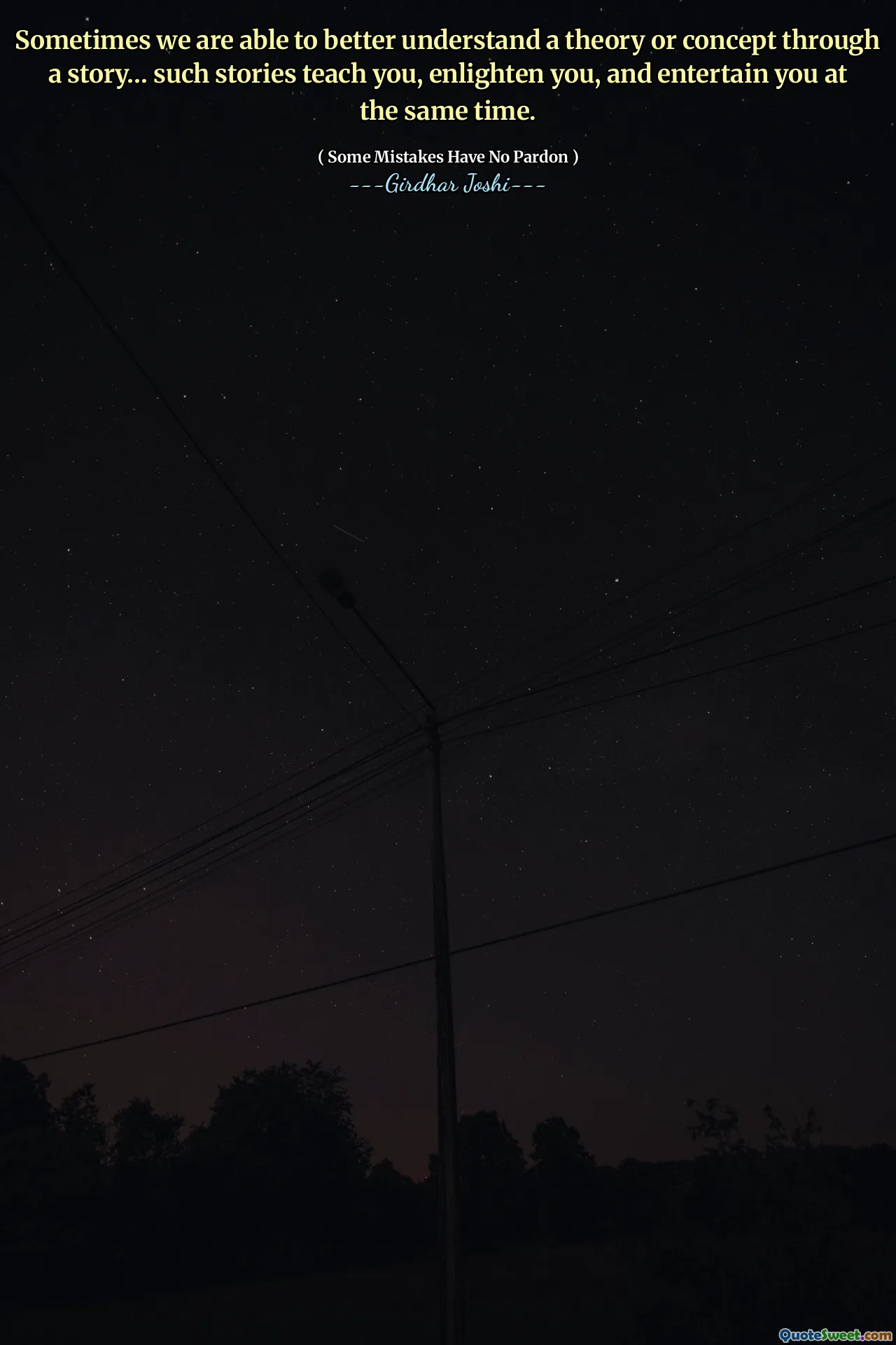 Sometimes we are able to better understand a theory or concept through a story… such stories teach you, enlighten you, and entertain you at the same time.