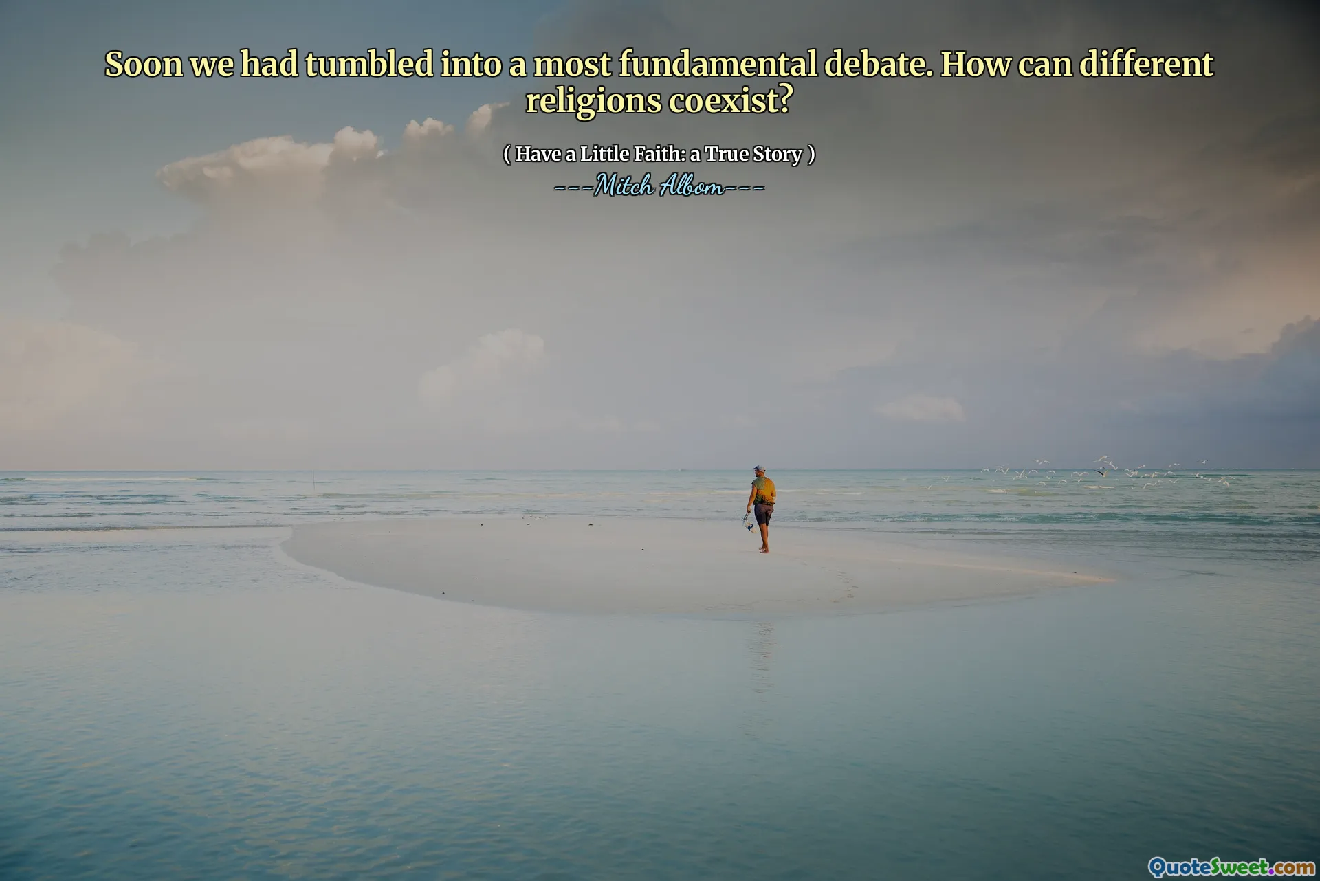 Logo tivemos um debate mais fundamental. Como diferentes religiões podem coexistir?