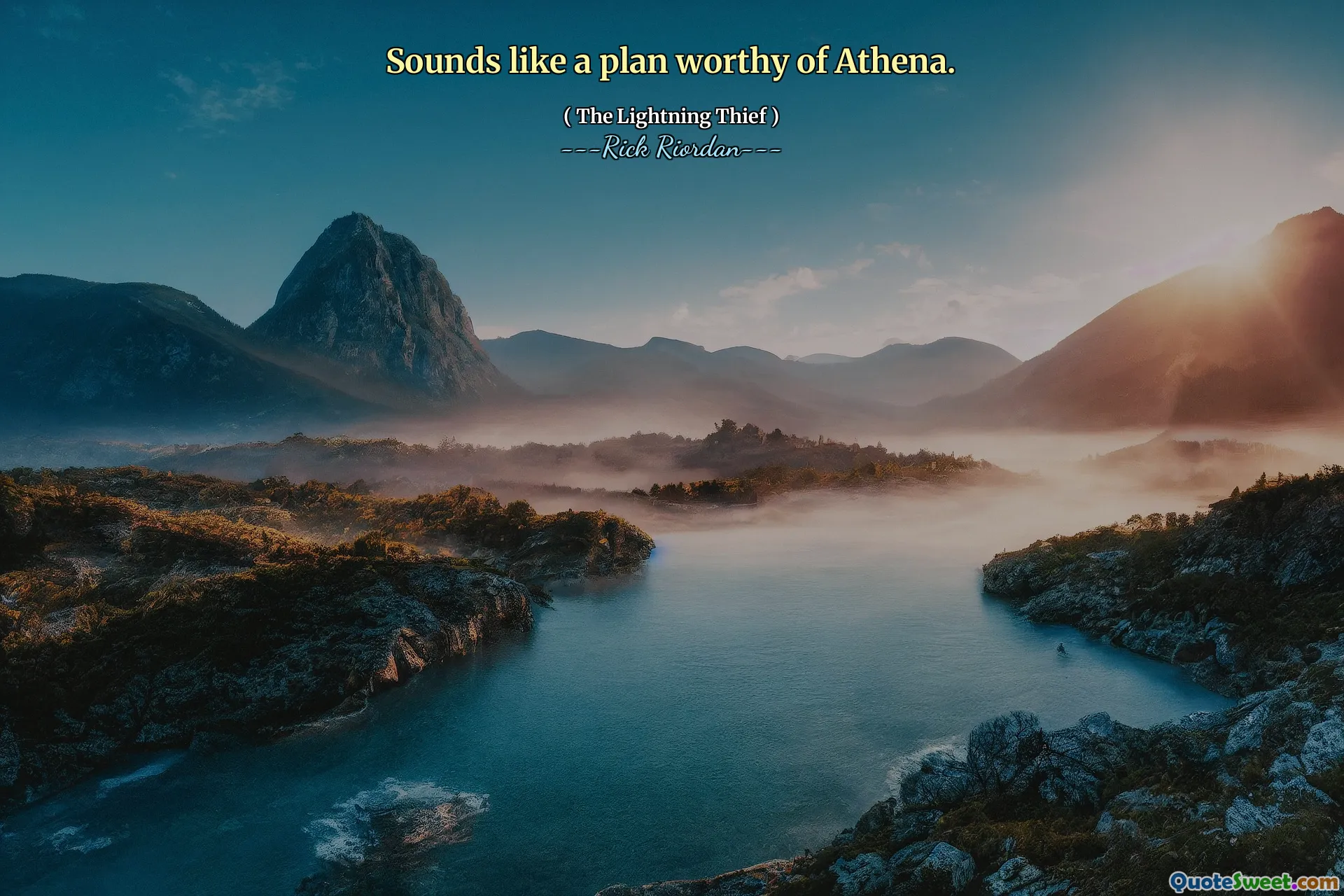 Sounds like a plan worthy of Athena.