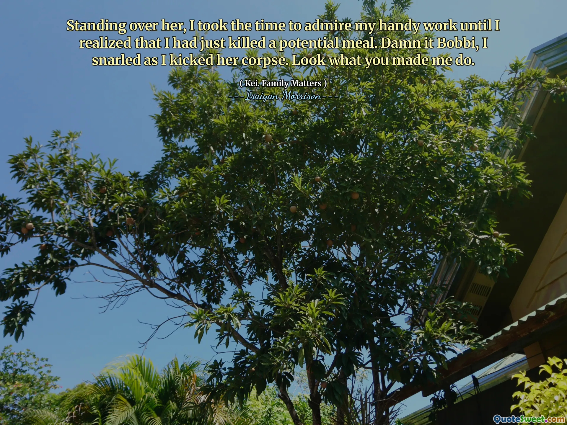 Standing over her, I took the time to admire my handy work until I realized that I had just killed a potential meal. Damn it Bobbi, I snarled as I kicked her corpse. Look what you made me do.
