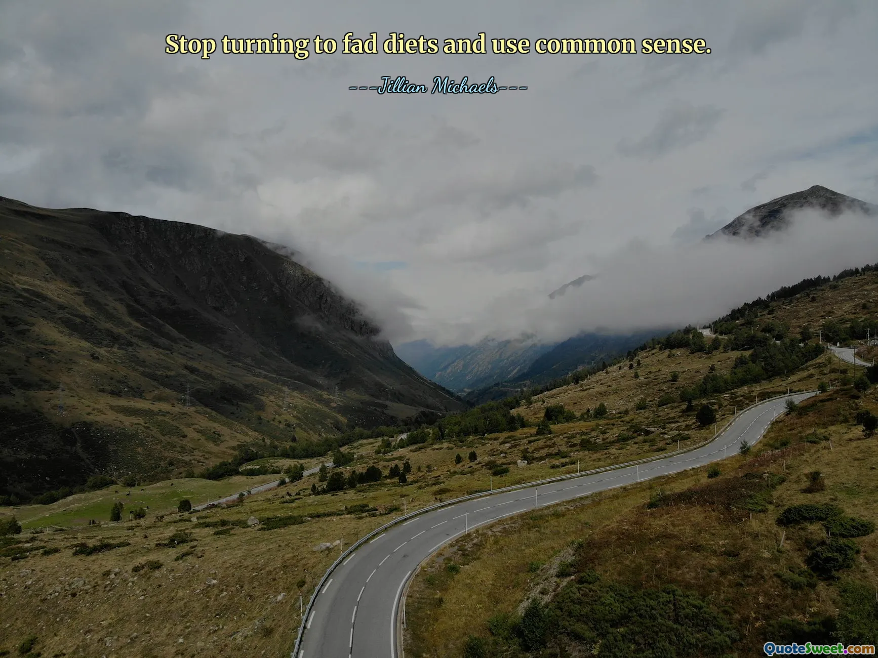 Stop turning to fad diets and use common sense.