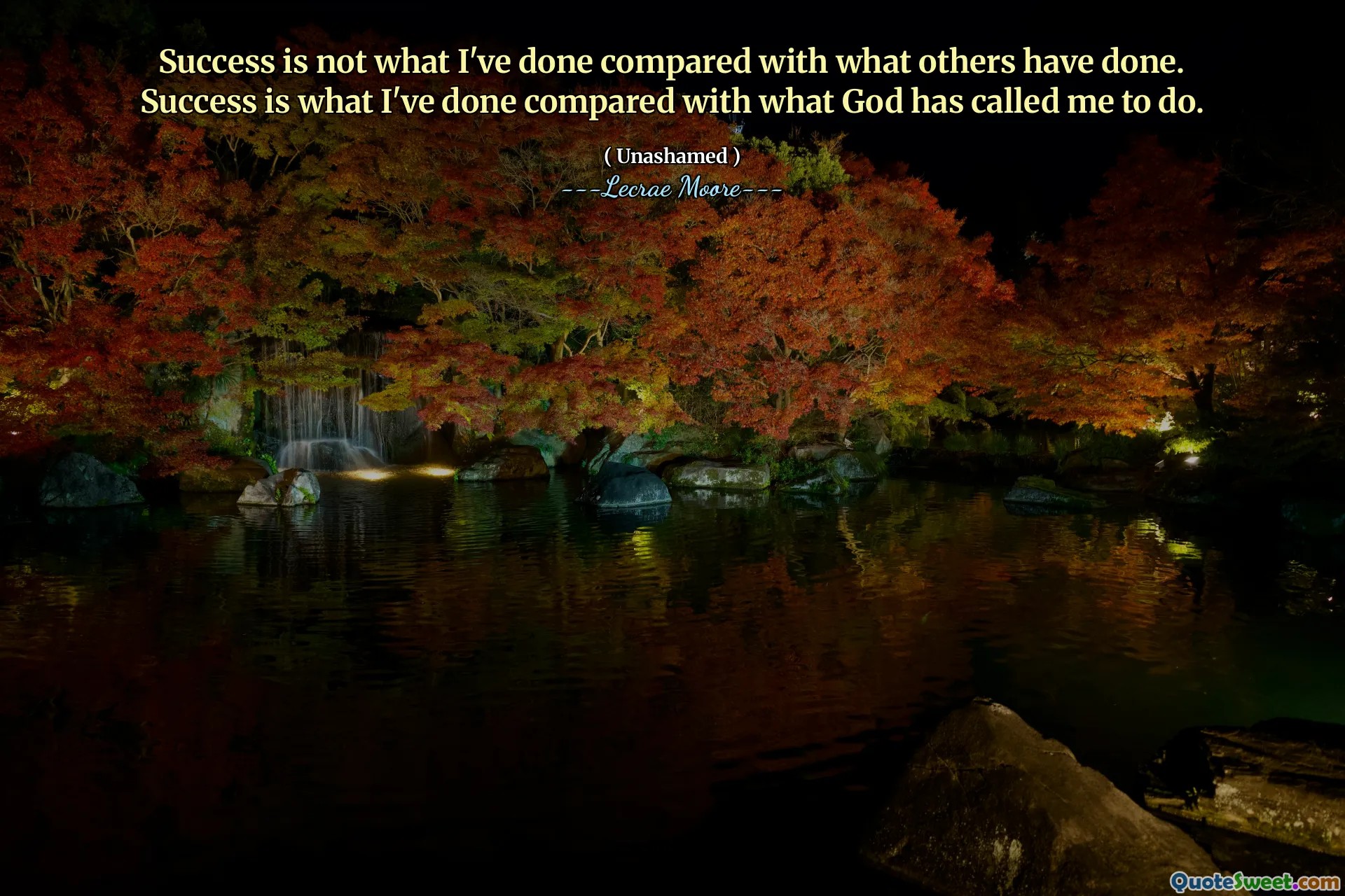 Success is not what I've done compared with what others have done. Success is what I've done compared with what God has called me to do.