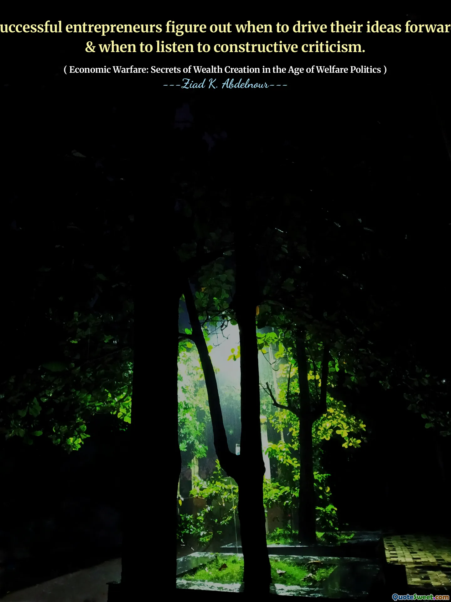 Successful entrepreneurs figure out when to drive their ideas forward & when to listen to constructive criticism.