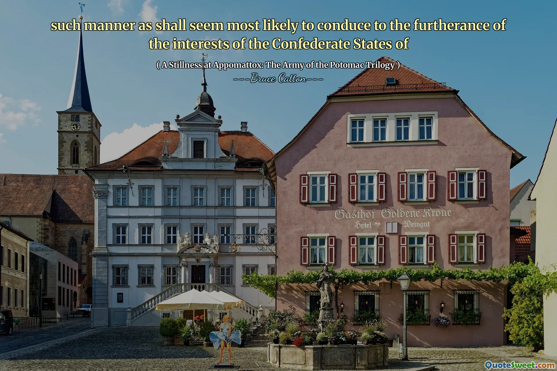 wie es am wahrscheinlichsten ist, die Förderung der Interessen der konföderierten Staaten von zu leiten scheint