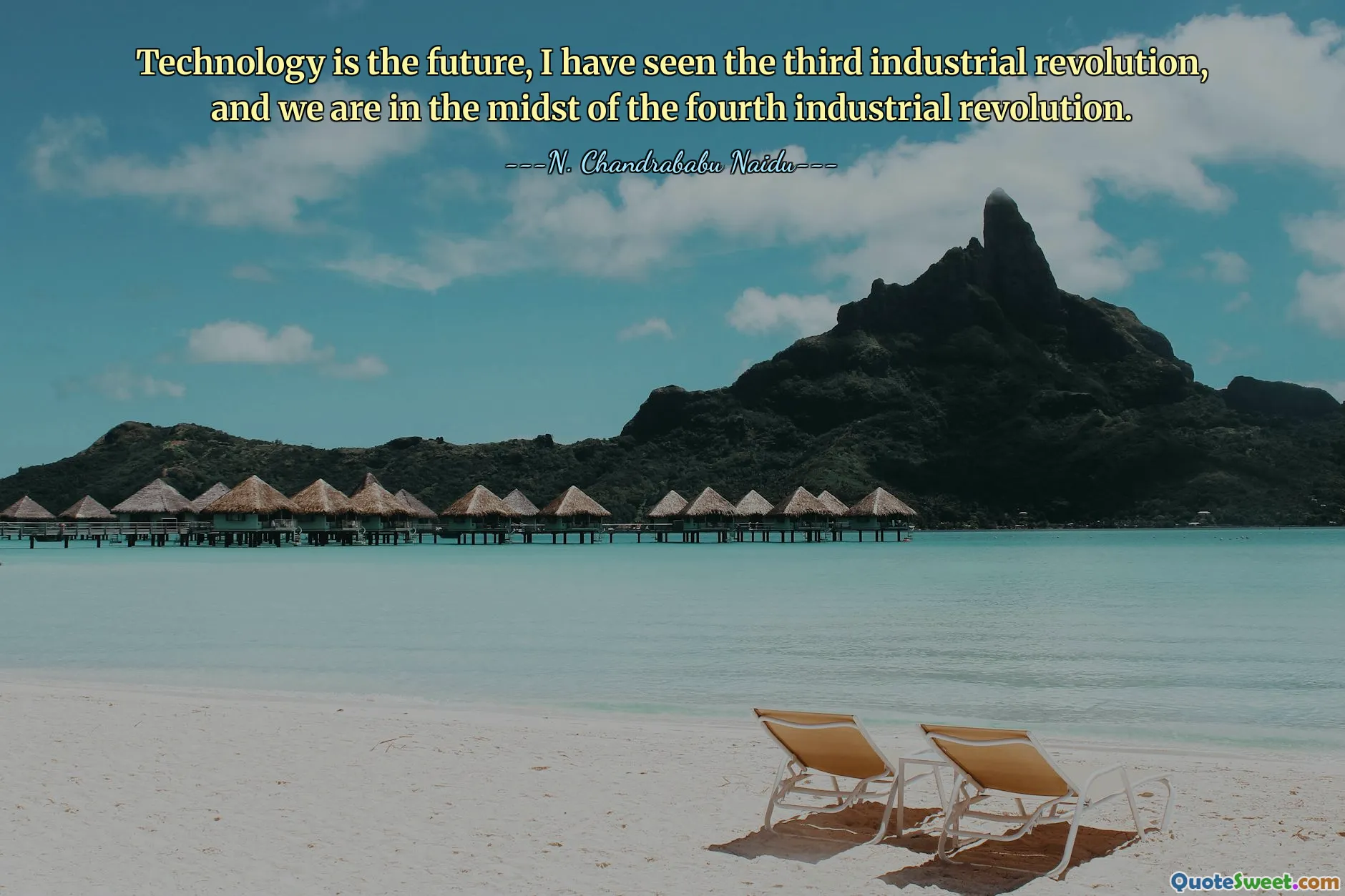 Technology is the future, I have seen the third industrial revolution, and we are in the midst of the fourth industrial revolution.