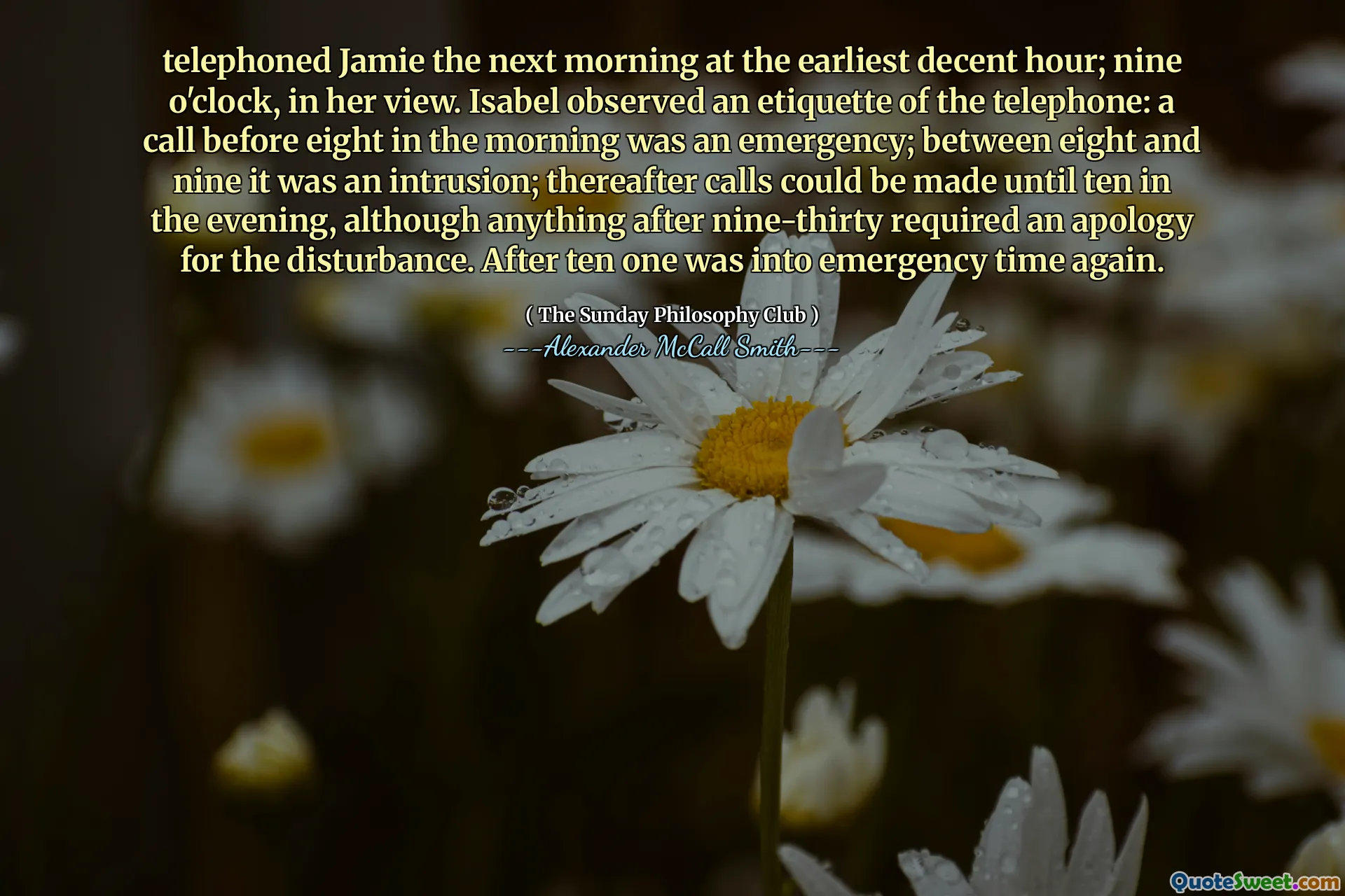 第二天早上，最早的小时给杰米打电话；在她看来，九点钟。伊莎贝尔（Isabel）观察到了电话的礼节：早上八点之前的电话是紧急情况；在八到九之间，这是一个入侵。此后，可以在晚上十点钟拨打电话，尽管三分之后的任何事情都需要道歉。十个后，一个人再次进入紧急时间。