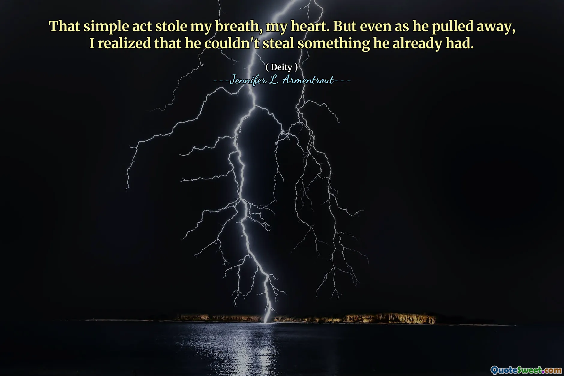 That simple act stole my breath, my heart. But even as he pulled away, I realized that he couldn't steal something he already had.