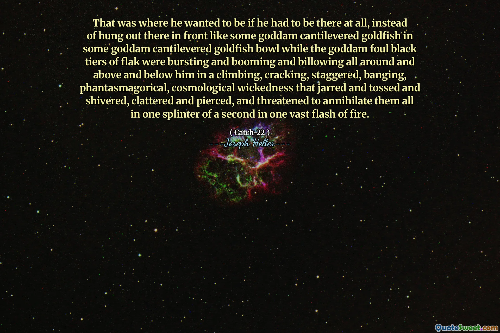 Det var der han ønsket å være hvis han i det hele tatt måtte være der, i stedet for å henge der ute foran som noen jævla utkraget gullfisk i en eller annen jævla utkraget gullfiskskål mens den jævla stygg svarte nivået av flak sprakk og blomstret og bølgende, bølgende, phaset, sprengt og bølgende, phaset phaset, sprengt og bølgende, bølgende, bølgende, bølgende, bølgende, bølgende, bølgende, bølgende, bølgende, bølgende, bølgende, bølgende, bølgende, bølgende, bølgende, bølgende, bølgende, bølgende, bølgende, bølgende,. kastet og dirret, klappet og gjennomboret og truet med å utslette dem alle i en splint av et sekund i en enorm brann.