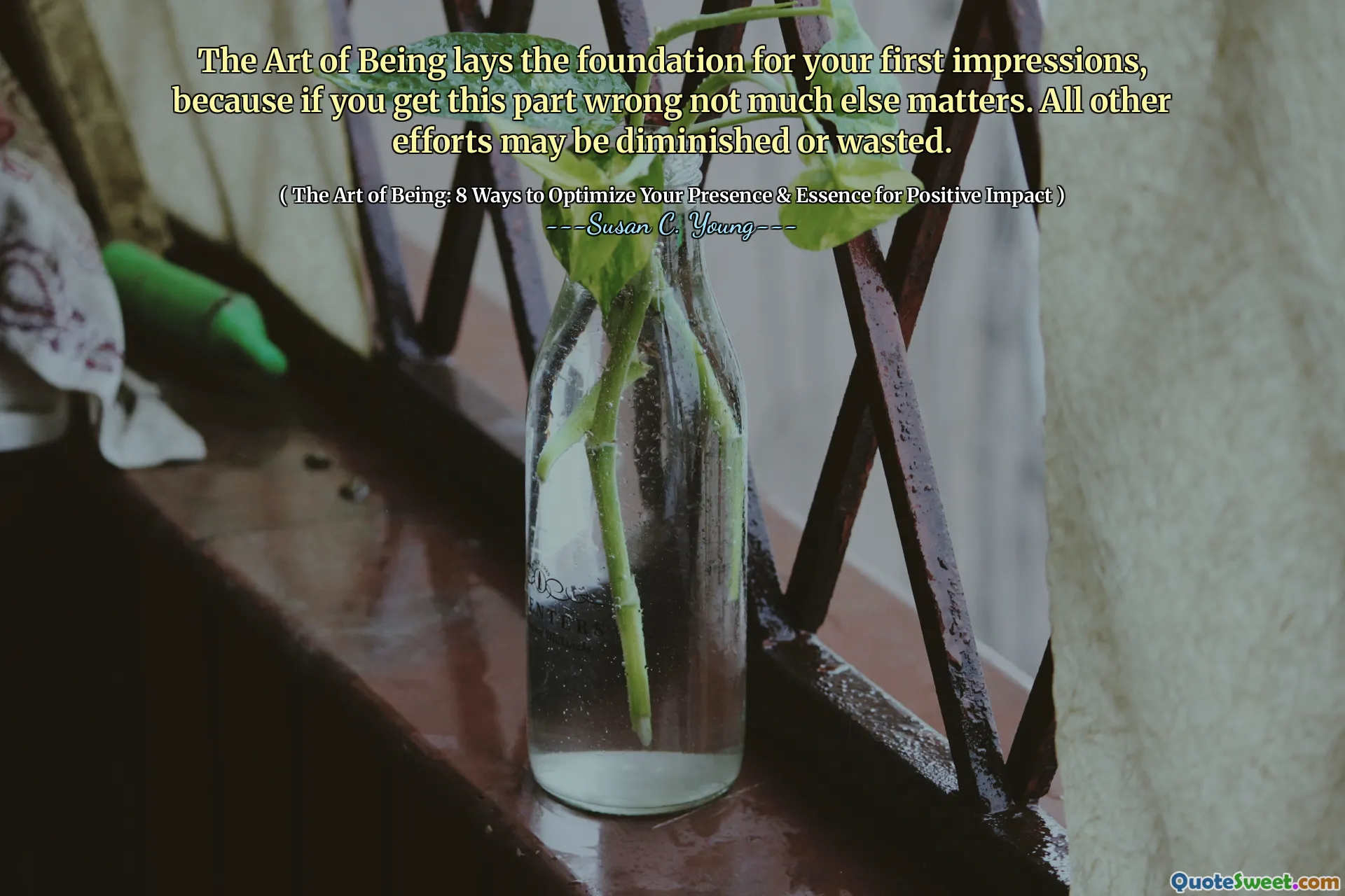 The Art of Being lays the foundation for your first impressions, because if you get this part wrong not much else matters. All other efforts may be diminished or wasted.