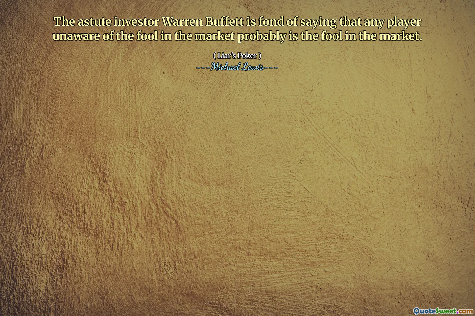 Der kluge Investor Warren Buffett sagt gern, dass jeder Spieler, der den Narren auf dem Markt nicht kennt, wahrscheinlich der Dummkopf auf dem Markt ist.