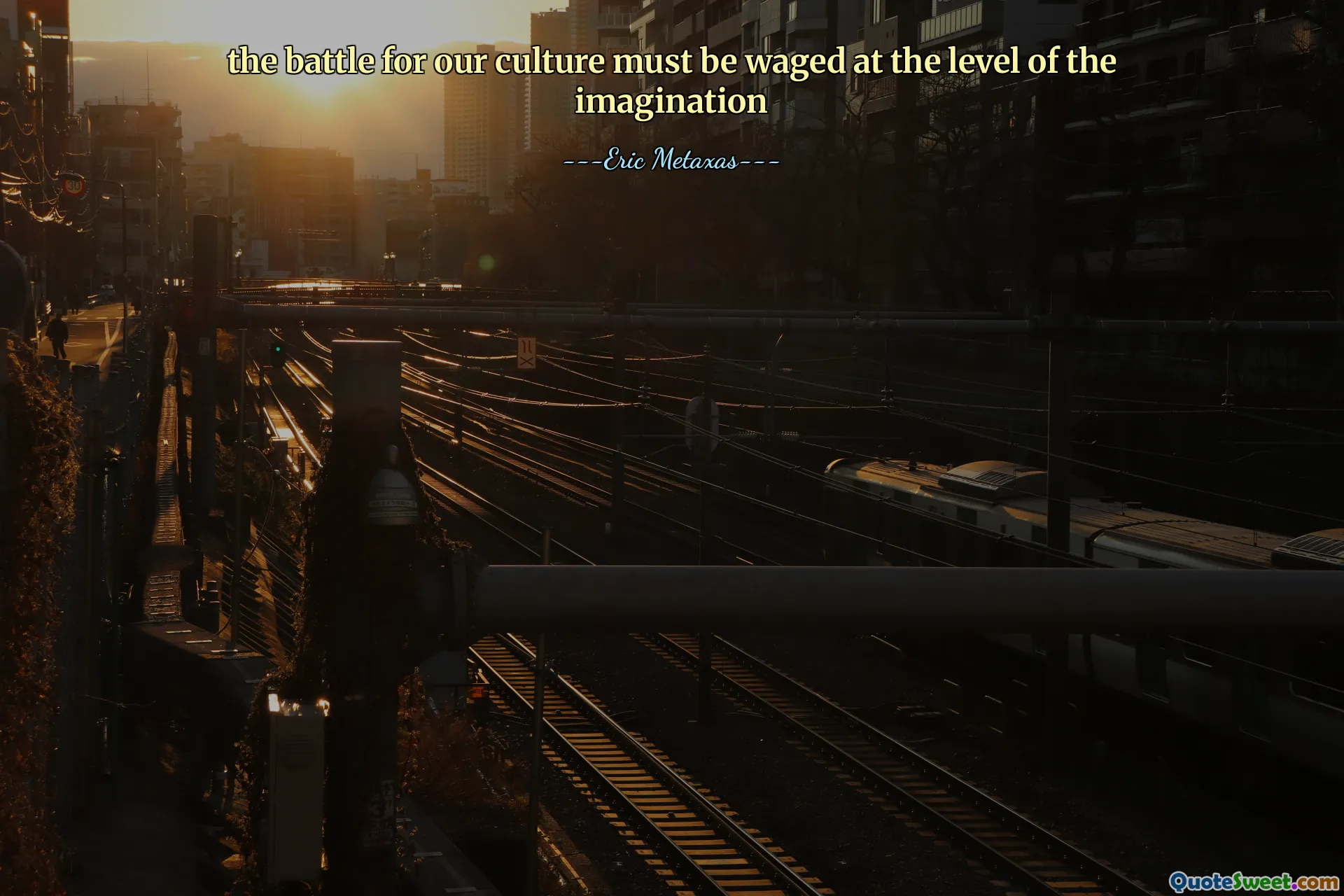 the battle for our culture must be waged at the level of the imagination